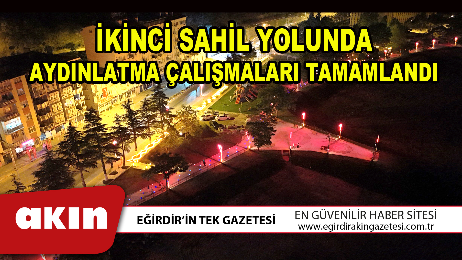 İKİNCİ SAHİL YOLUNDA AYDINLATMA ÇALIŞMALARI TAMAMLANDI
