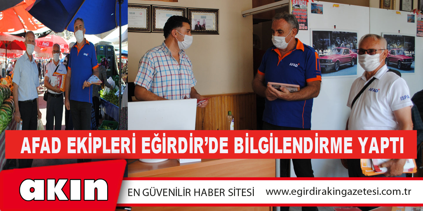 AFAD EKİPLERİ EĞİRDİR’DE BİLGİLENDİRME YAPTI