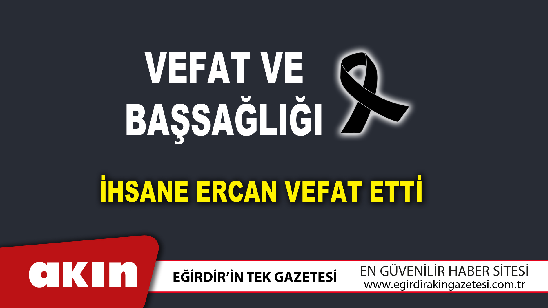  İhsane Ercan vefat etti