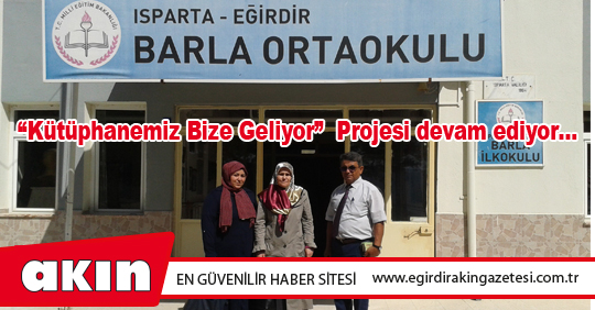  “Kütüphanemiz Bize Geliyor” Projesi devam ediyor...
