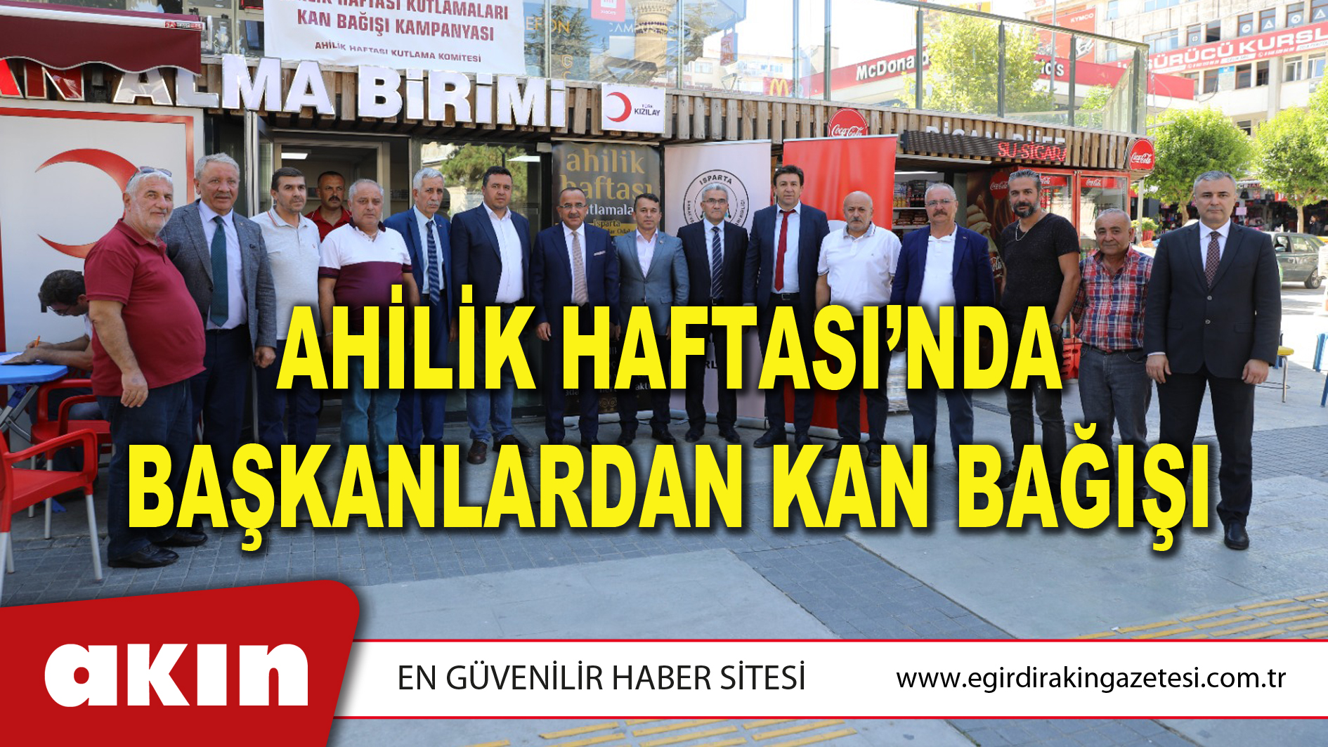 AHİLİK HAFTASI’NDA BAŞKANLARDAN KAN BAĞIŞI