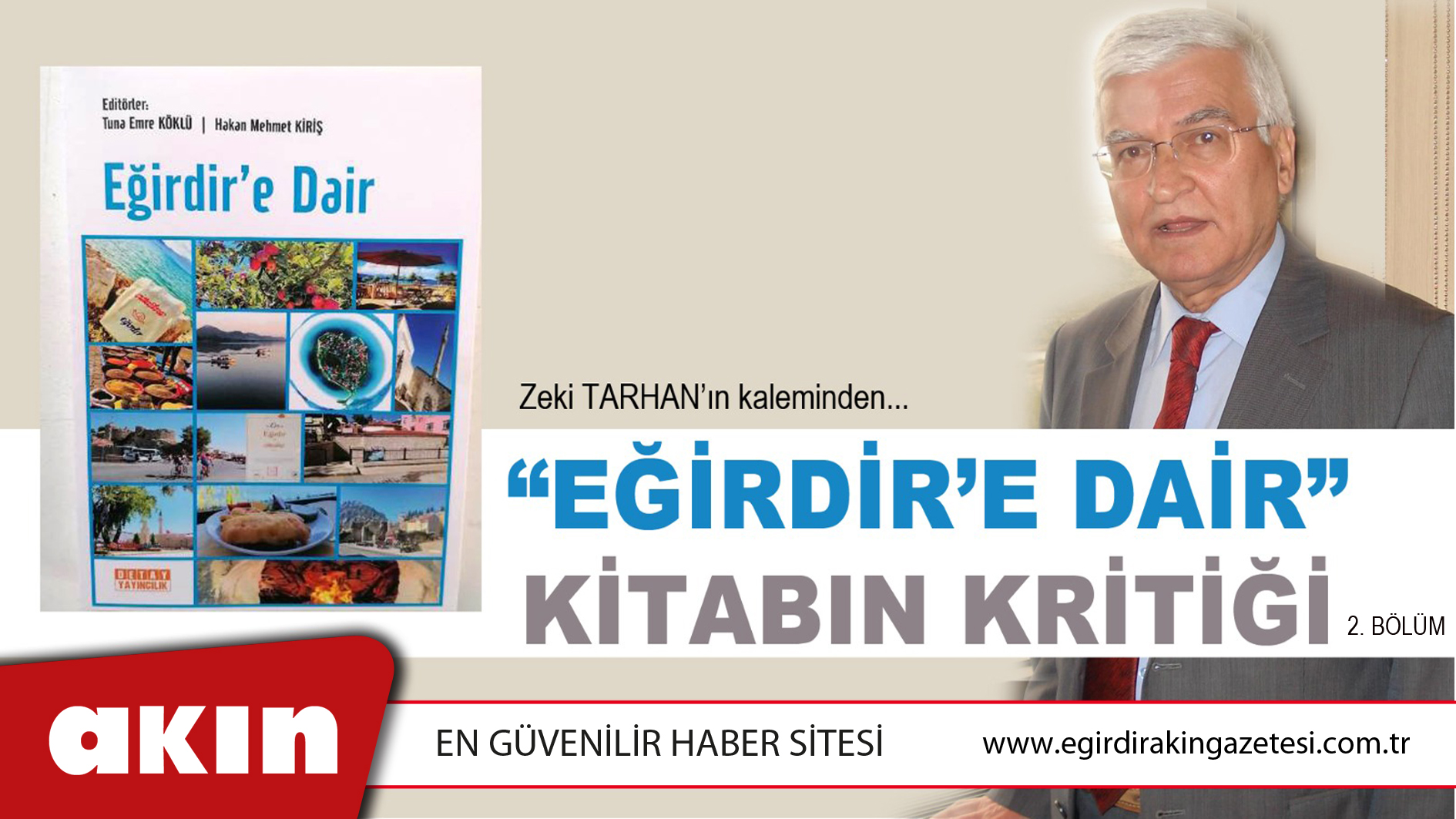 eğirdir haber,akın gazetesi,egirdir haberler,son dakika,“EĞİRDİR’E DAİR” KİTABIN KRİTİĞİ (2. Bölüm)