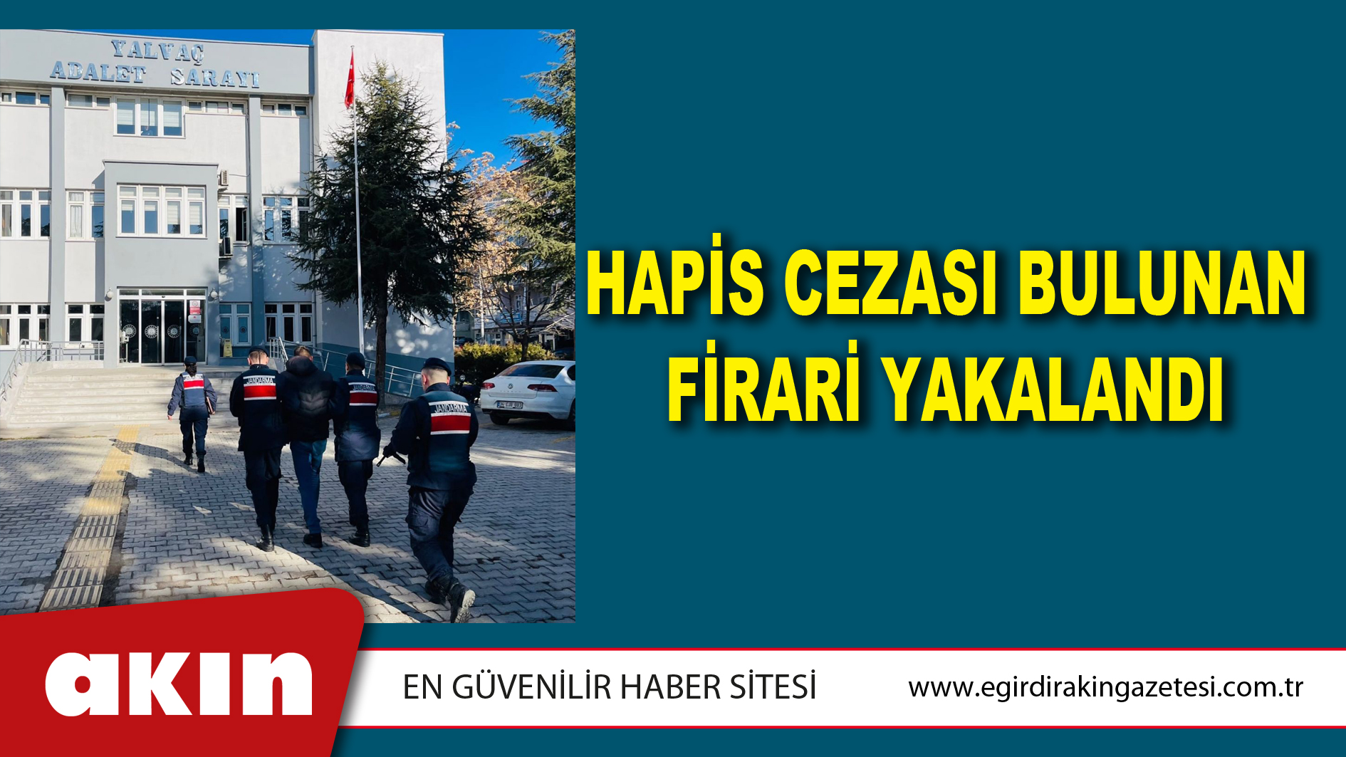 Hapis Cezası Bulunan Firari Yakalandı