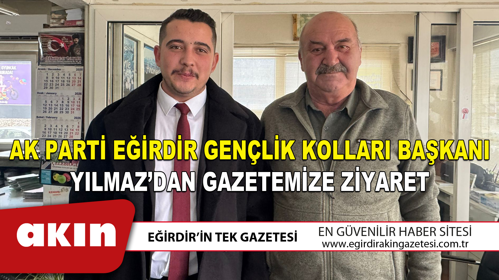 eğirdir haber,akın gazetesi,egirdir haberler,son dakika,AK PARTİ EĞİRDİR GENÇLİK KOLLARI BAŞKANI YILMAZ’DAN GAZETEMİZE ZİYARET