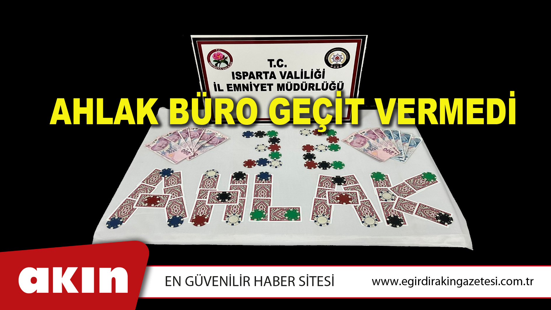 AHLAK BÜRO GEÇİT VERMEDİ