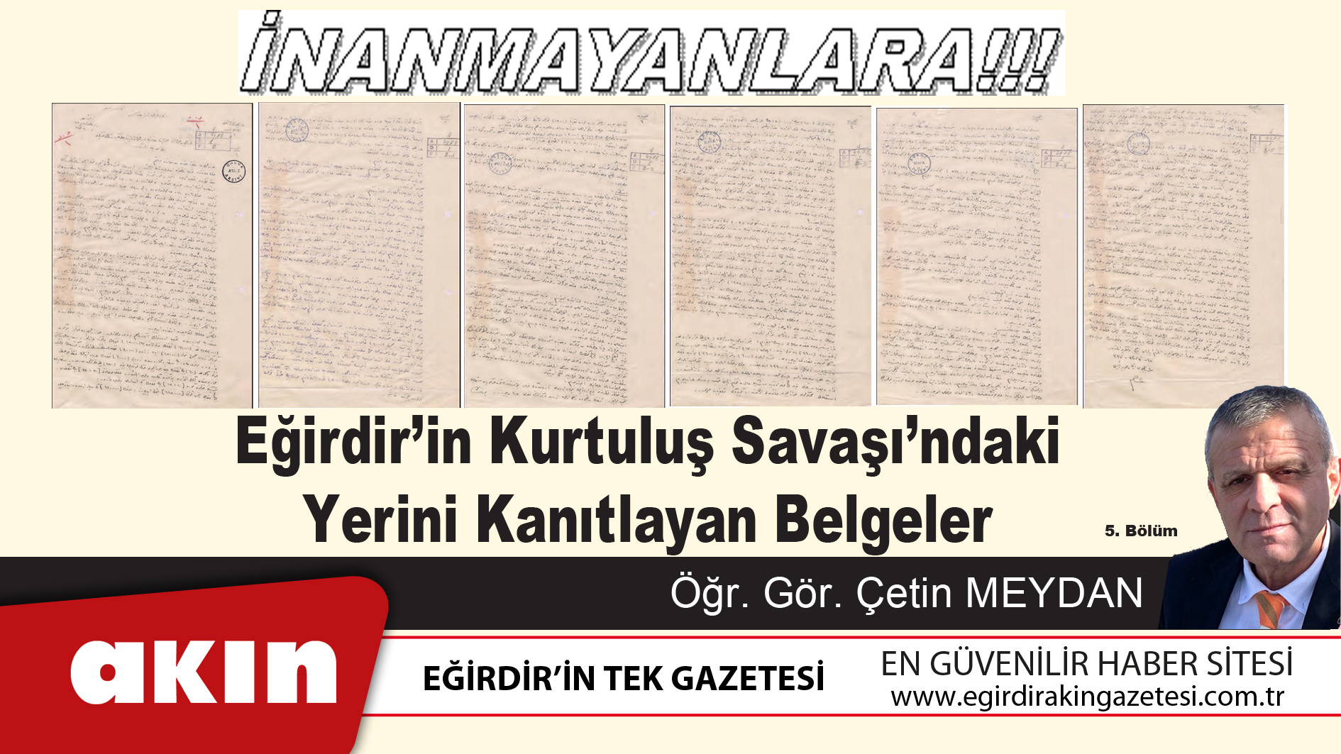 eğirdir haber,akın gazetesi,egirdir haberler,son dakika,Eğirdir’in Kurtuluş Savaşı’ndaki Yerini Kanıtlayan Belgeler