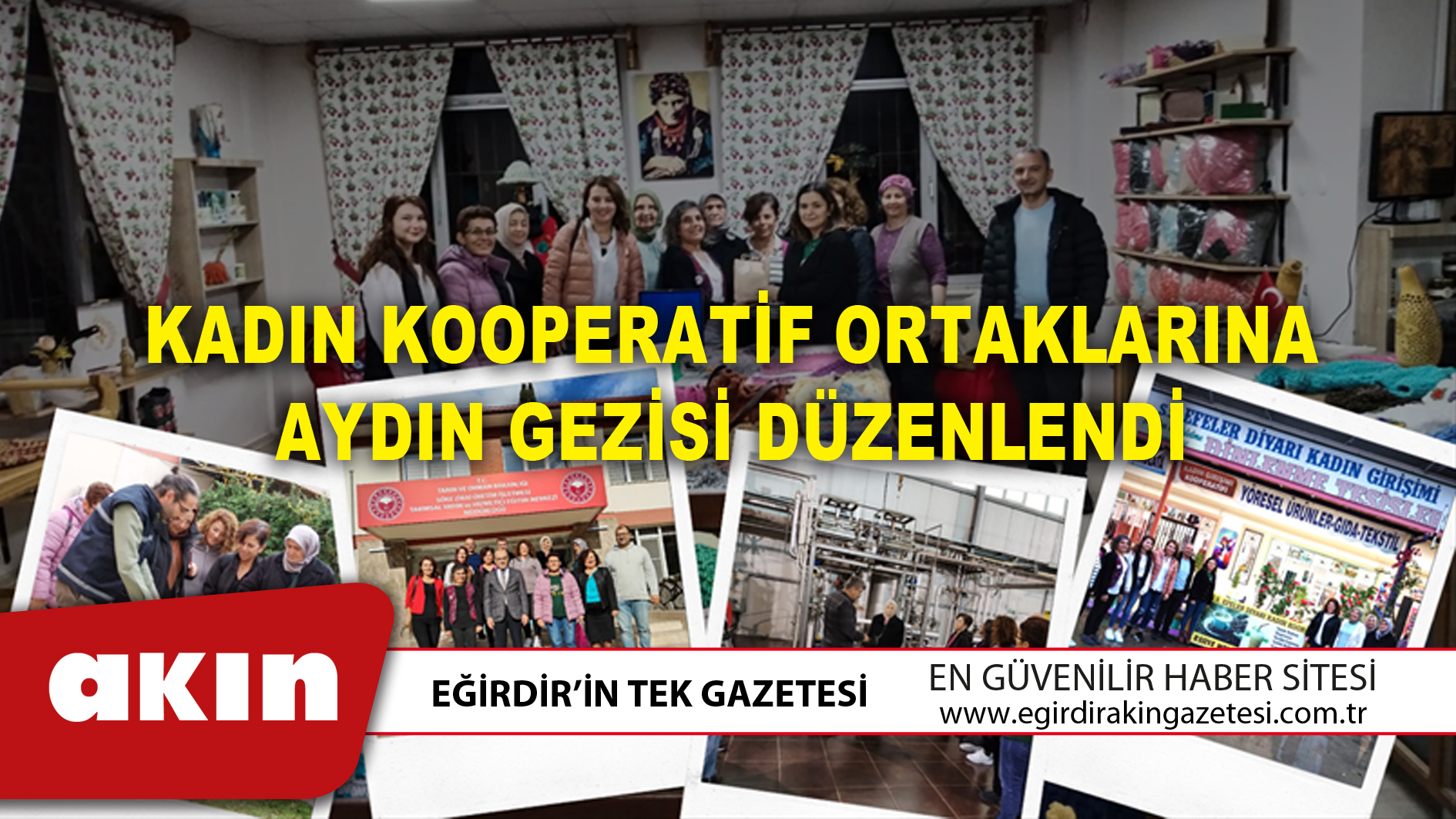 Kadın Kooperatif Ortaklarına Aydın Gezisi Düzenlendi