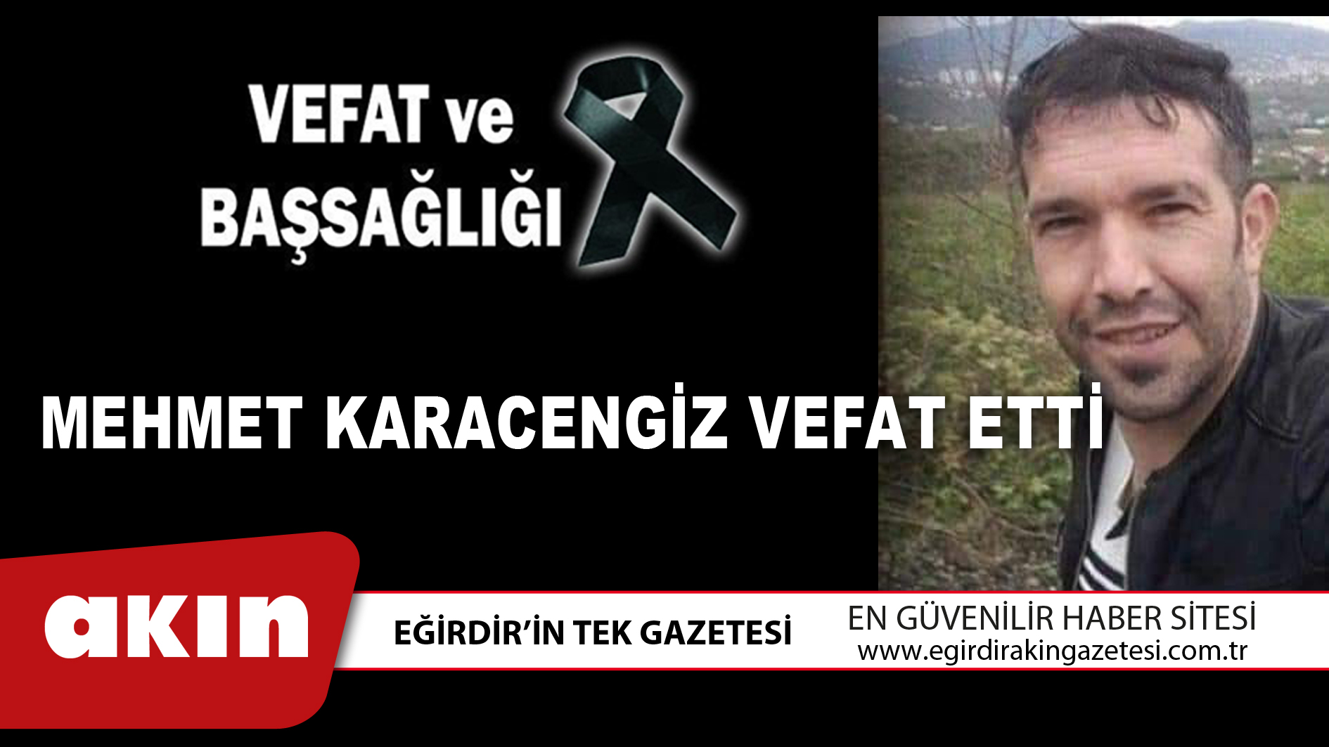 MEHMET KARACENGİZ VEFAT ETTİ