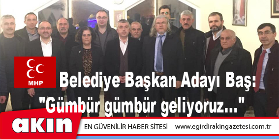 MHP Eğirdir Belediye Başkan Adayı Baş: 