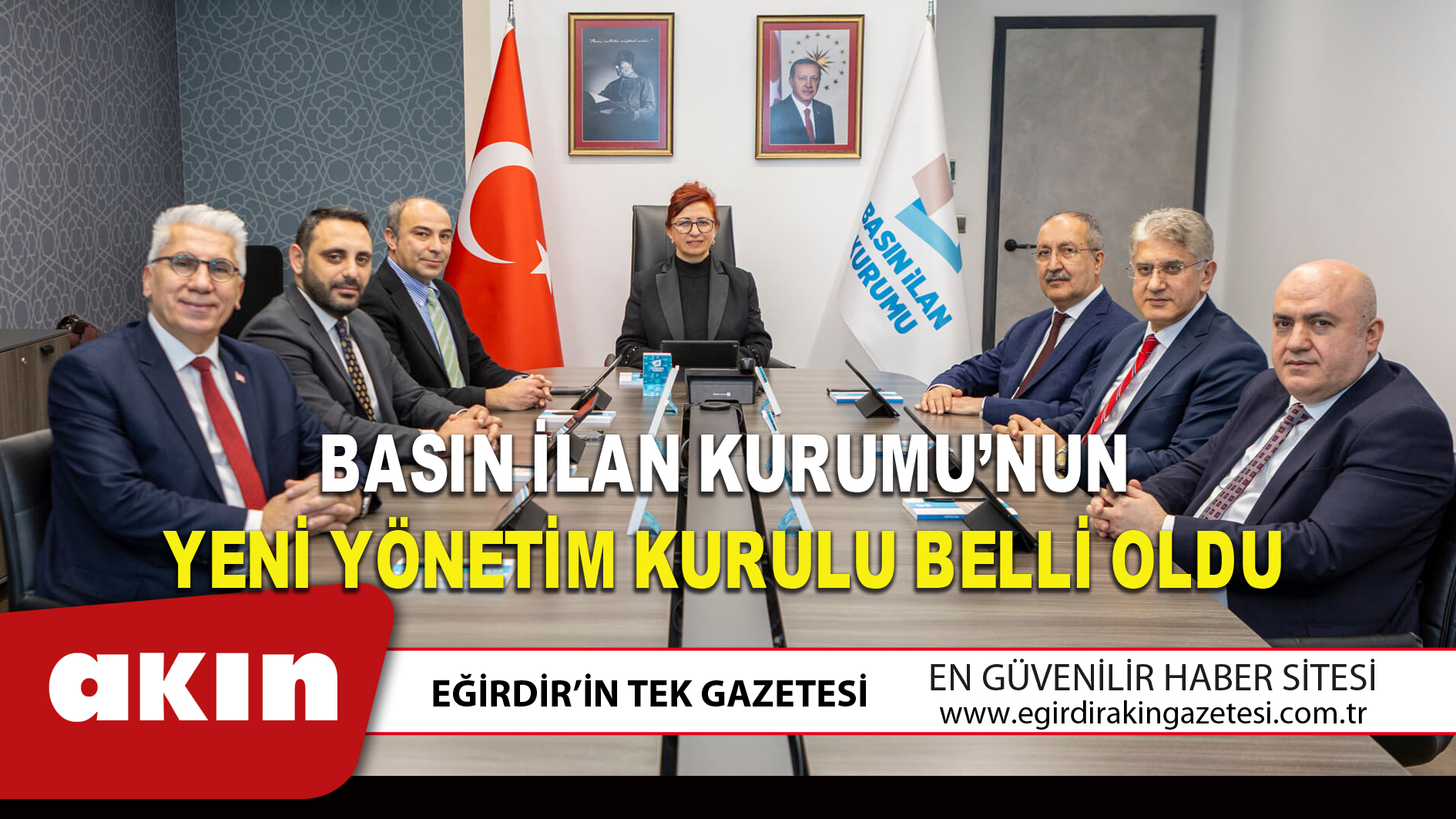 BASIN İLAN KURUMU’NUN YENİ YÖNETİM KURULU BELLİ OLDU