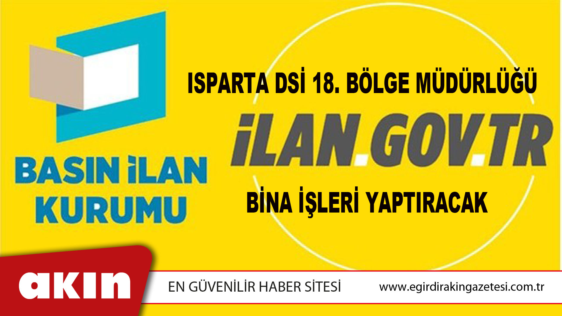 Isparta DSİ 18. Bölge Müdürlüğü Bina İşleri Yaptıracak