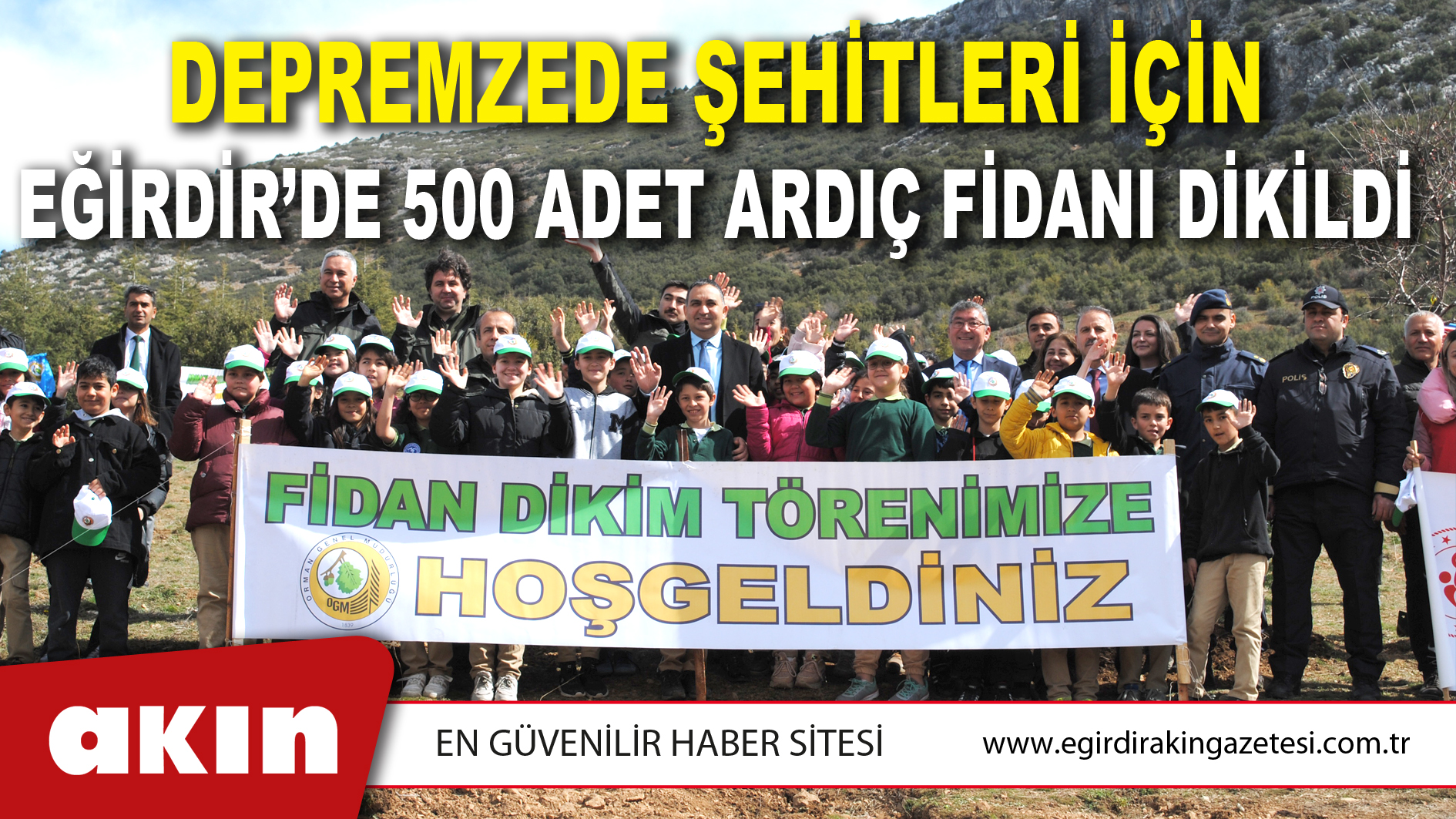 Depremzede Şehitleri İçin Eğirdir’de 500 Adet Ardıç Fidanı Dikildi