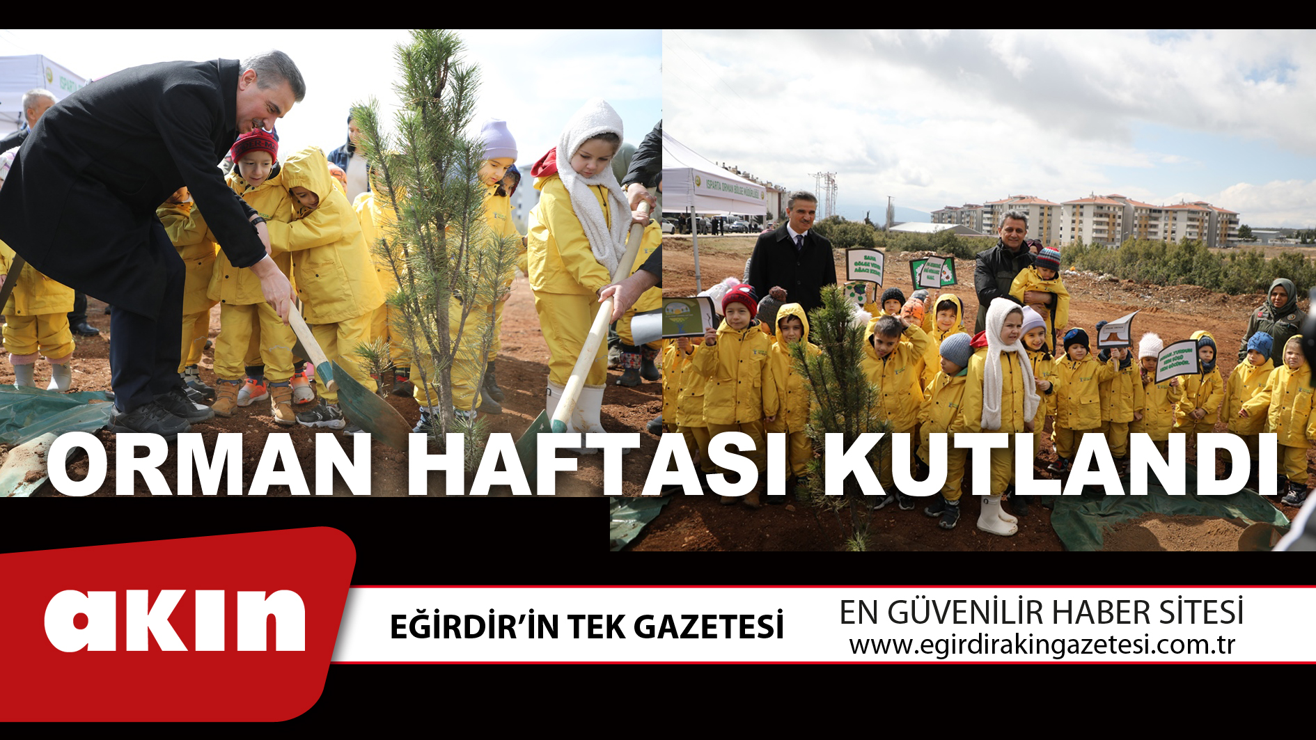 ORMAN HAFTASI KUTLANDI