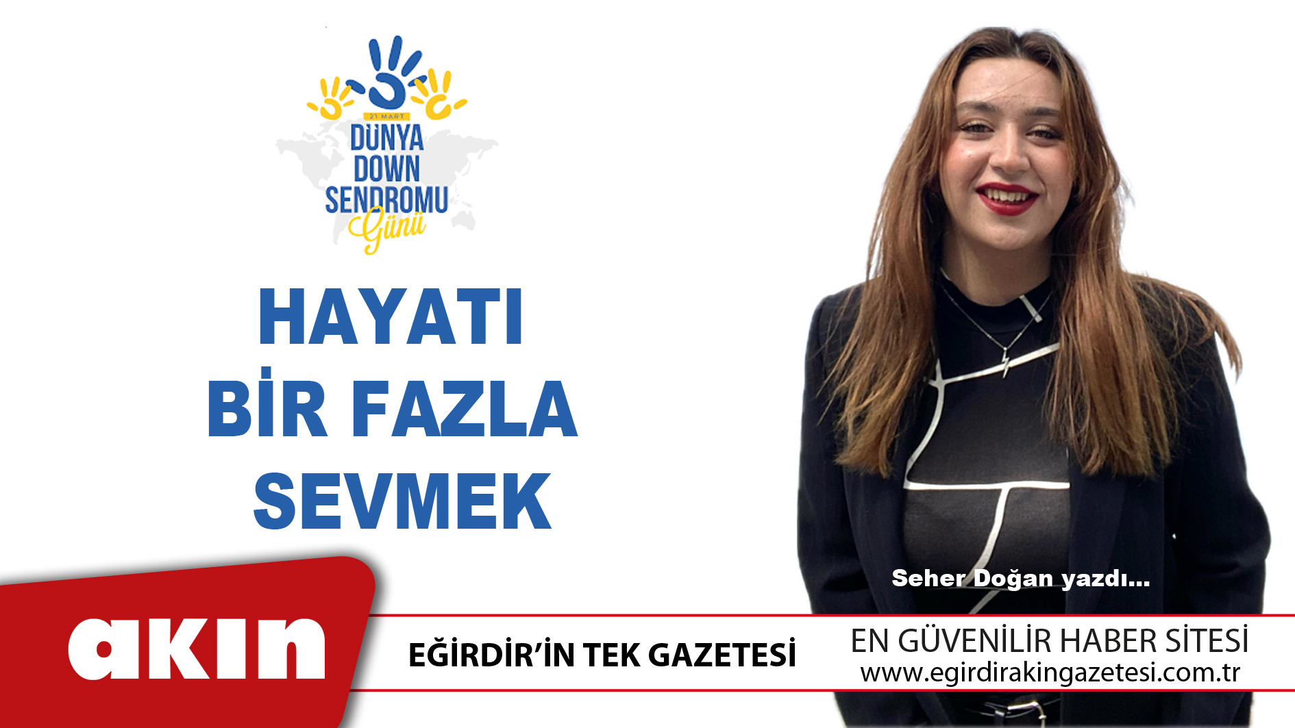 Hayatı Bir Fazla Sevmek