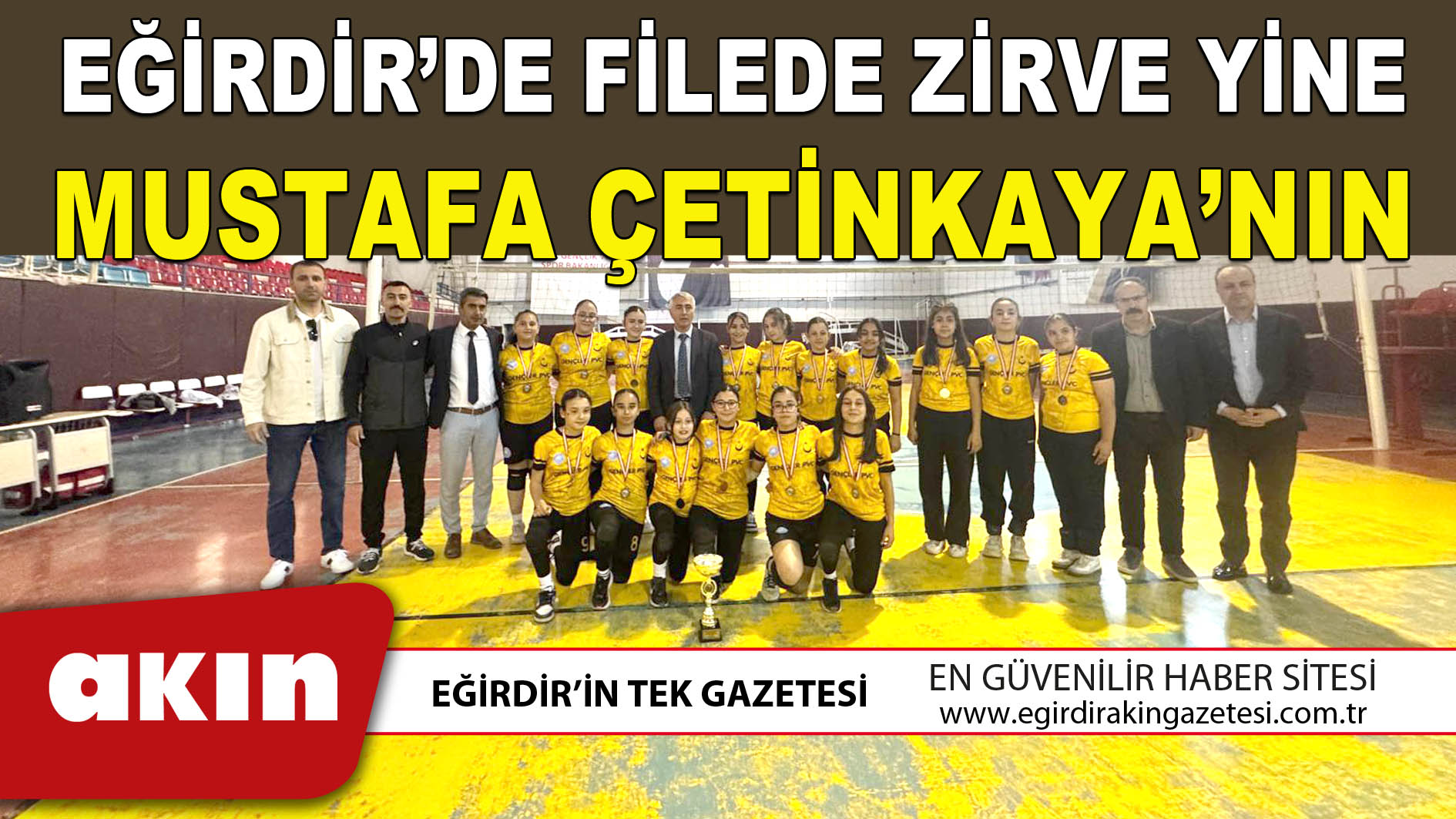 eğirdir haber,akın gazetesi,egirdir haberler,son dakika,EĞİRDİR’DE FİLEDE ZİRVE YİNE MUSTAFA ÇETİNKAYA’NIN