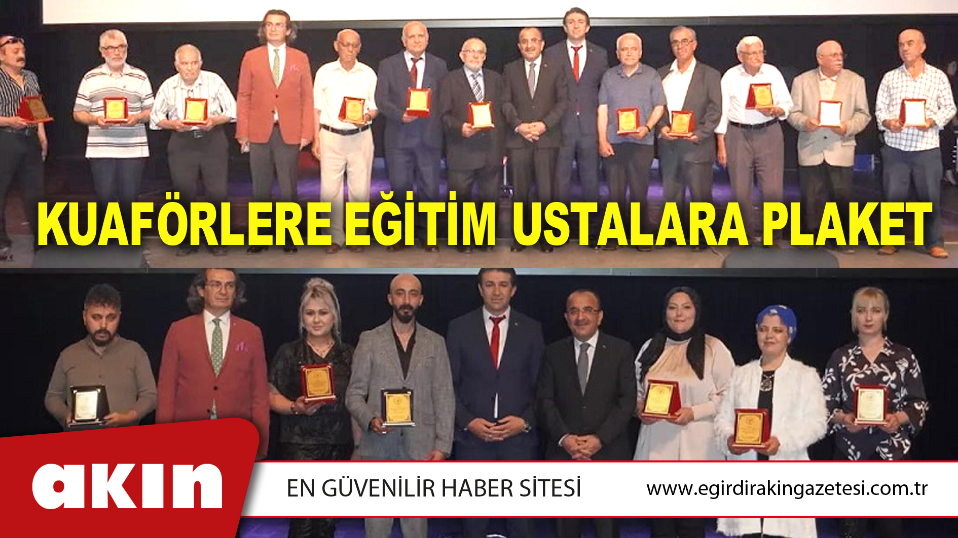 KUAFÖRLERE EĞİTİM USTALARA PLAKET