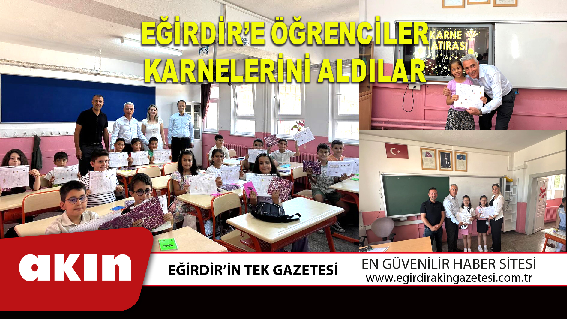 EĞİRDİR’DE ÖĞRENCİLER KARNELERİNİ ALDILAR