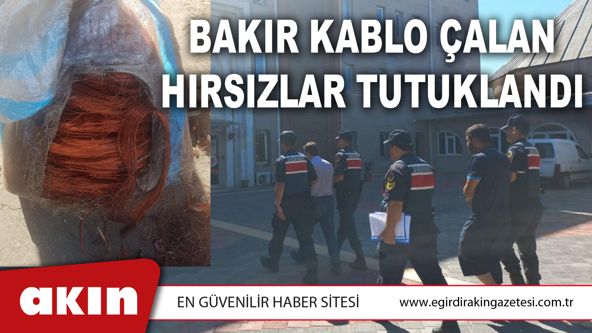 Bakır Kablo Çalan Hırsızlar Tutuklandı