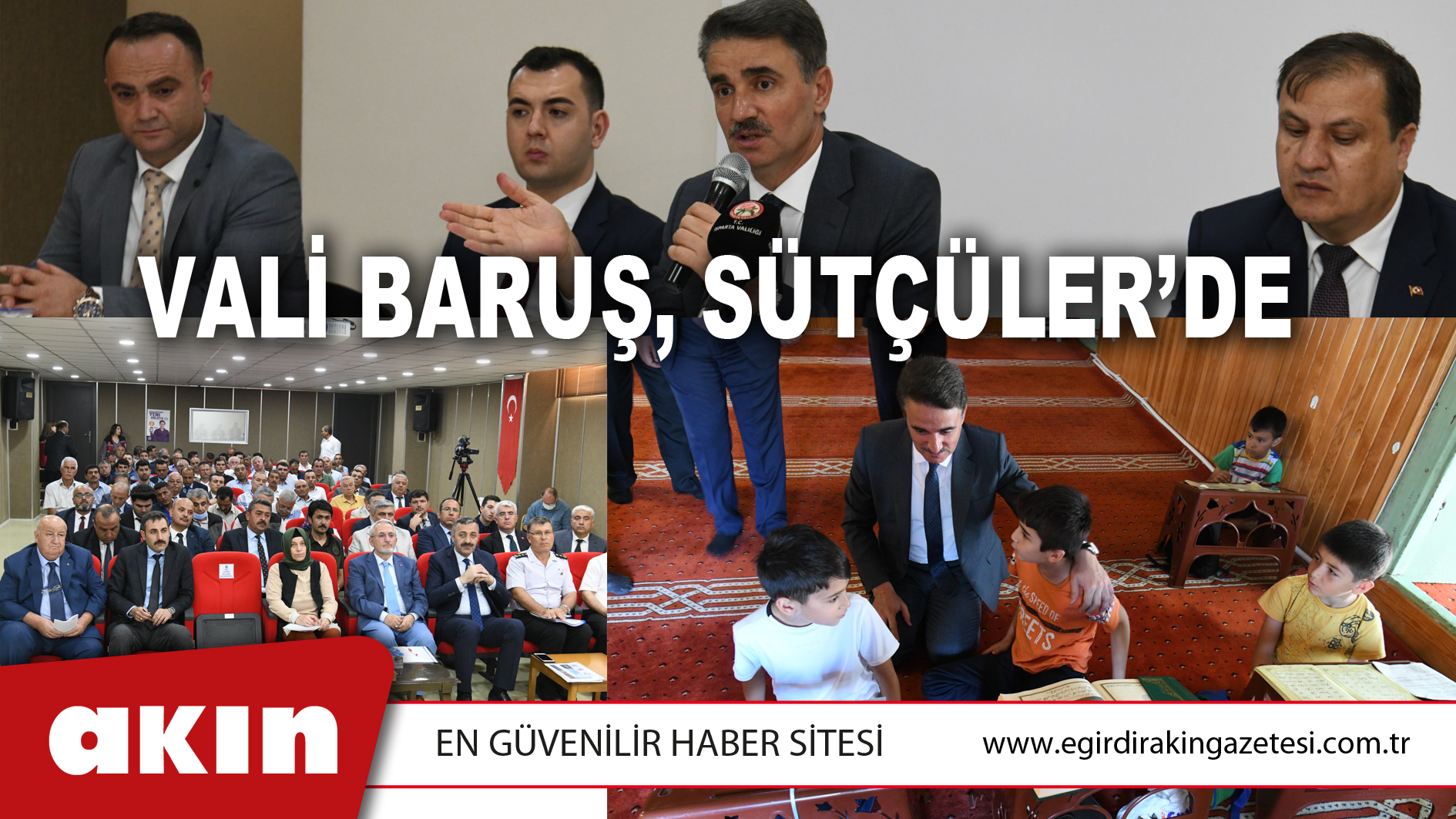 VALİ BARUŞ, SÜTÇÜLER’DE