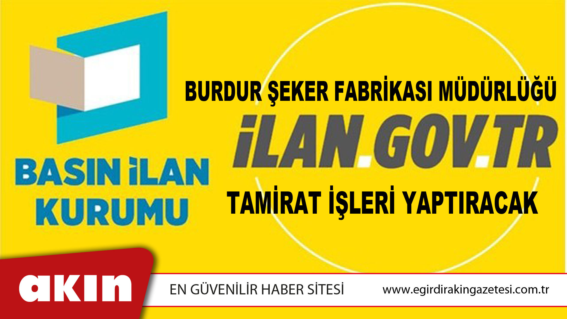 Burdur Şeker Fabrikası Müdürlüğü Tamirat İşleri Yaptıracak