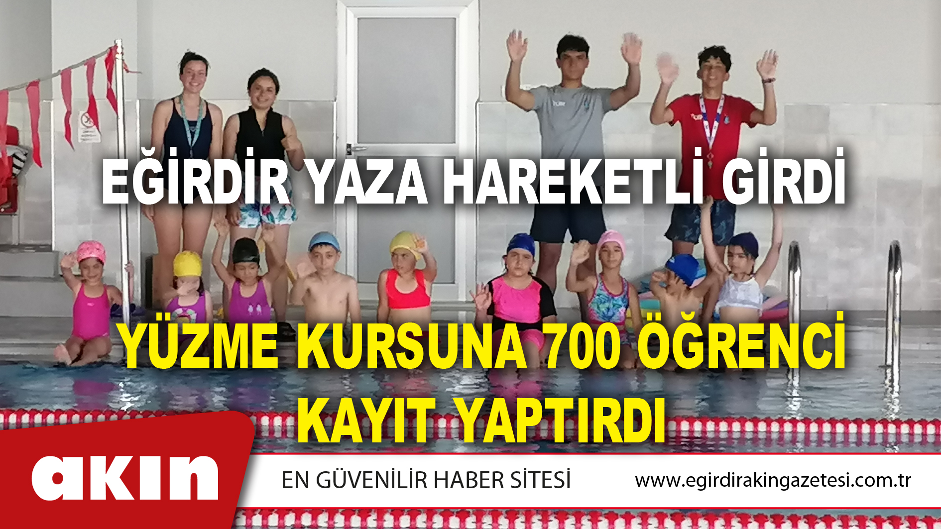 EĞİRDİR YAZA HAREKETLİ GİRDİ