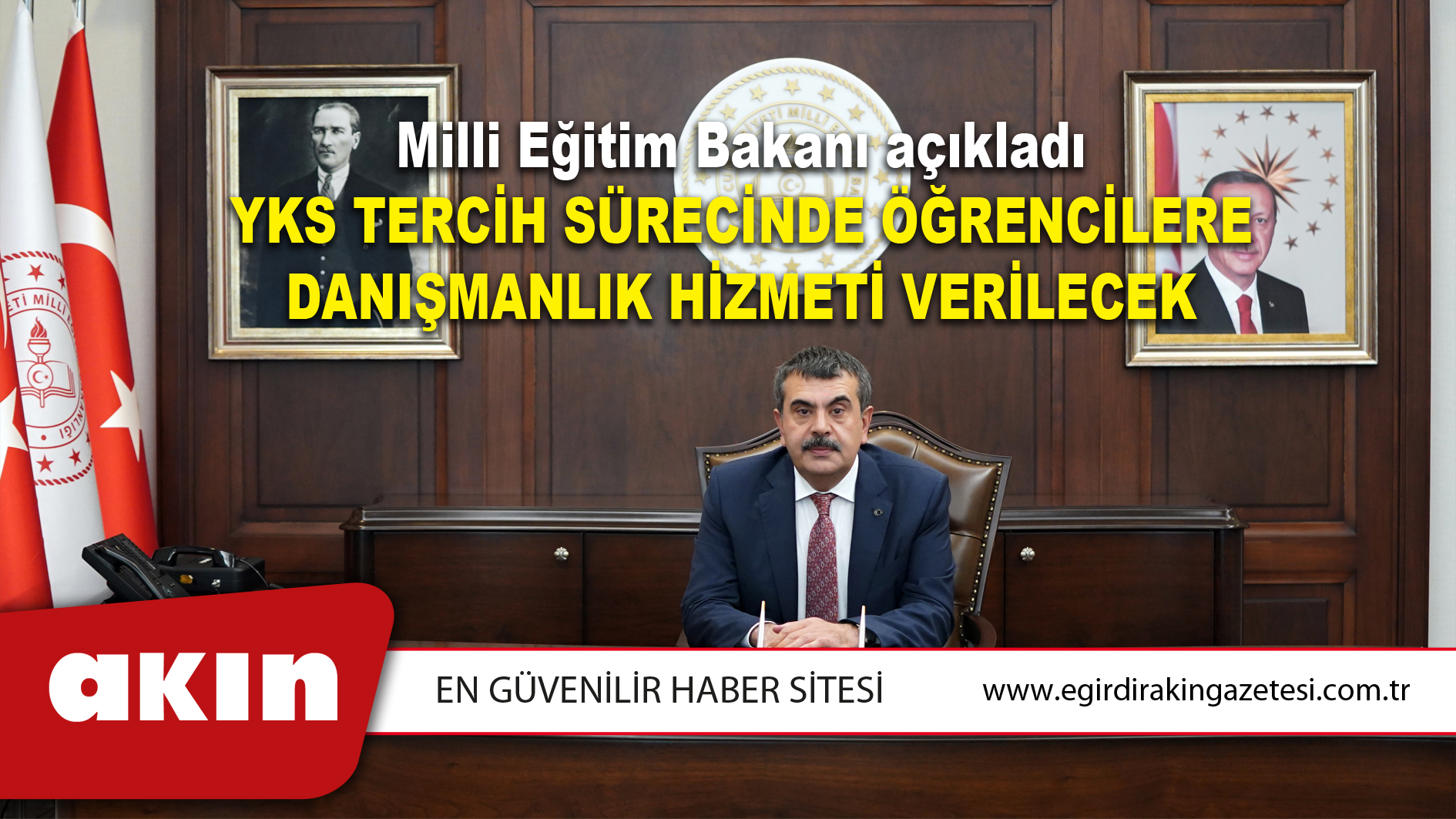 eğirdir haber,akın gazetesi,egirdir haberler,son dakika,YKS Tercih Sürecinde Öğrencilere Danışmanlık Hizmeti Verilecek