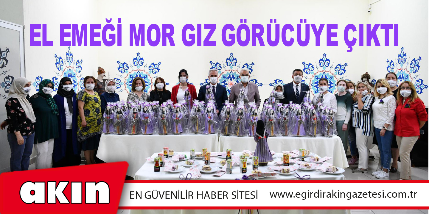 El Emeği Mor Gız Görücüye Çıktı
