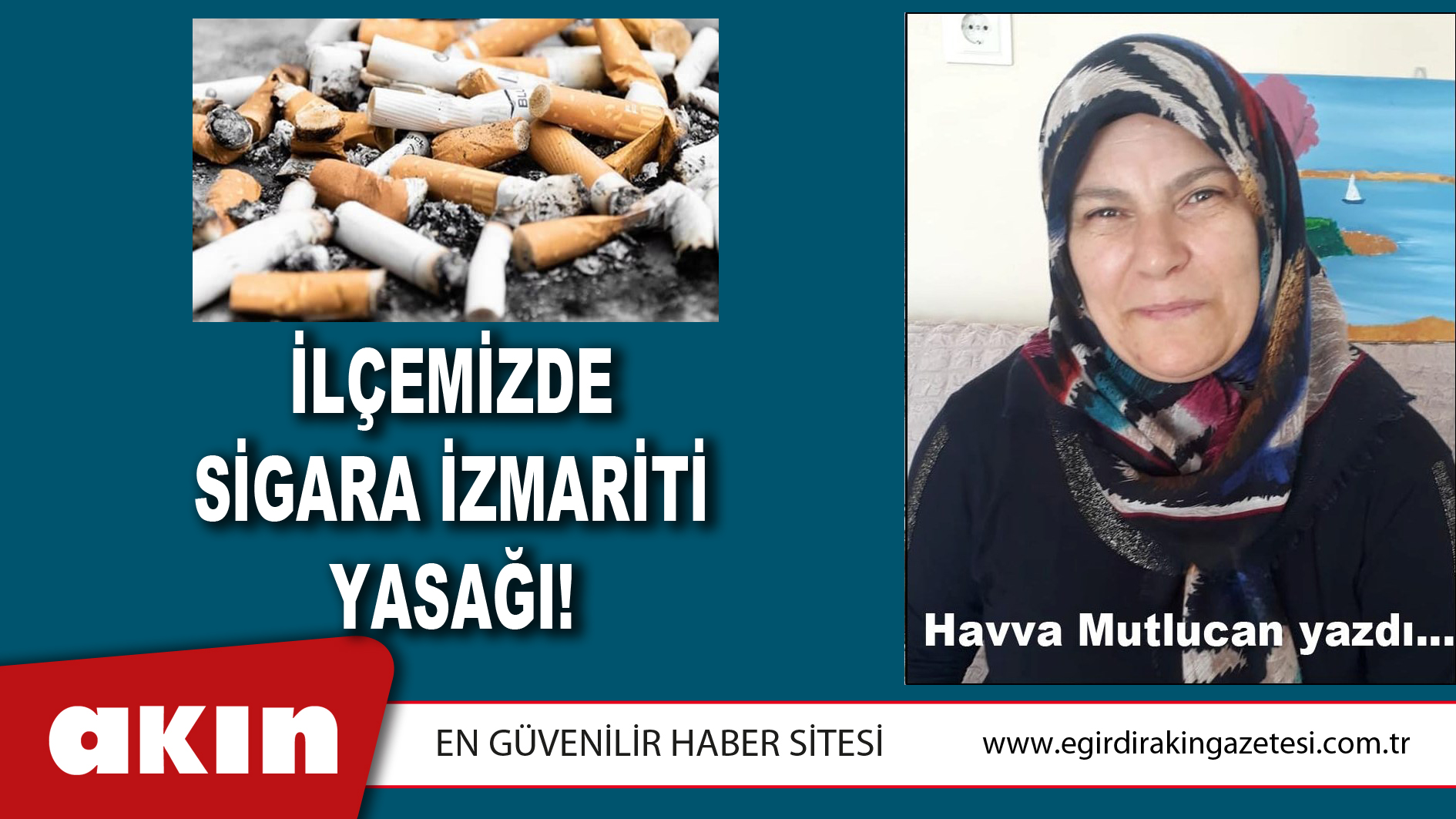 eğirdir haber,akın gazetesi,egirdir haberler,son dakika,İLÇEMİZDE SİGARA İZMARİTİ YASAĞI!