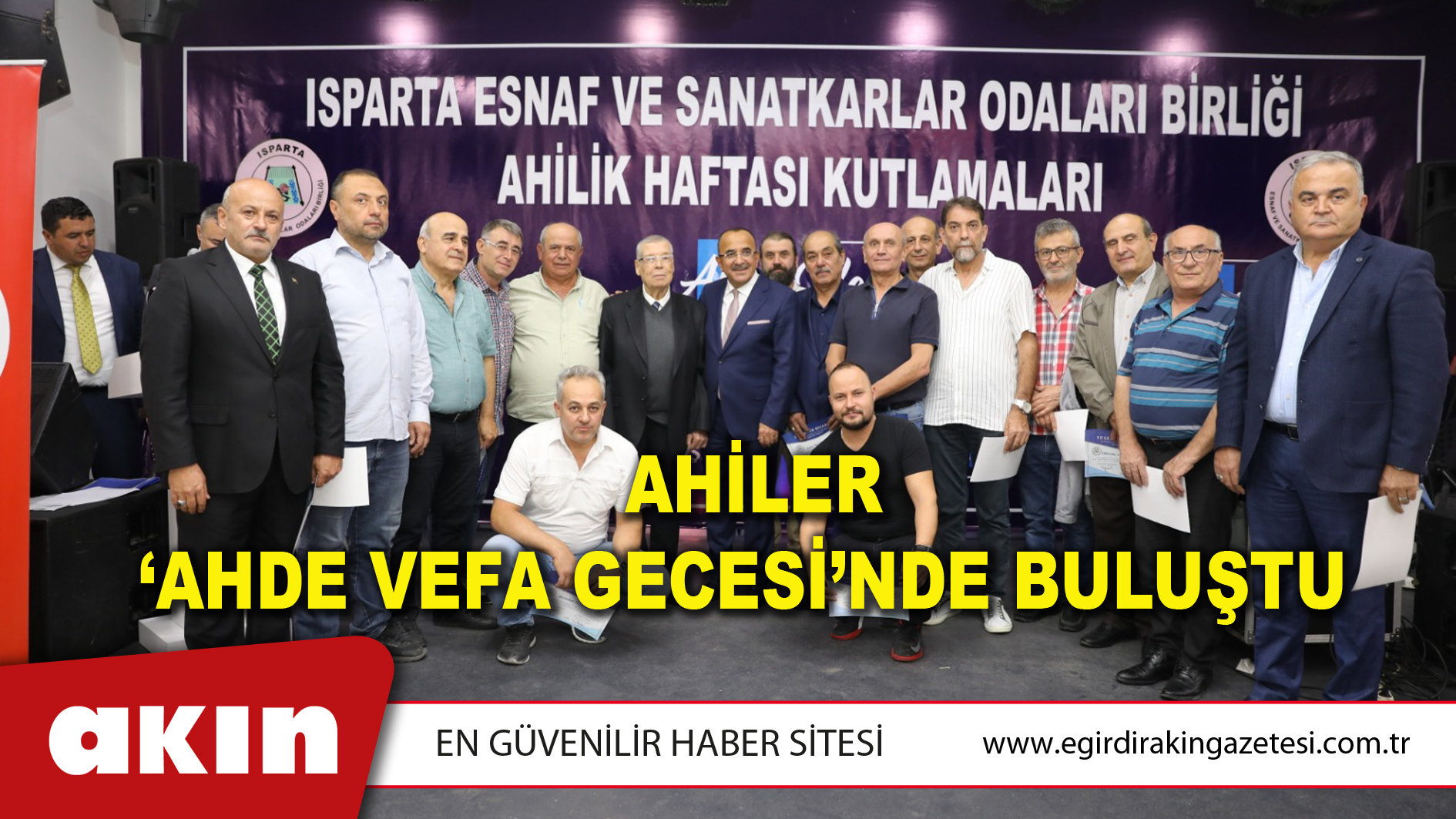 AHİLER ‘AHDE VEFA GECESİ’NDE BULUŞTU
