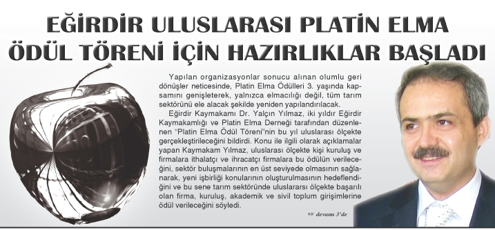 EĞİRDİR ULUSLARASI PLATİN ELMA ÖDÜL TÖRENİ İÇİN HAZIRLIKLAR BAŞLADI