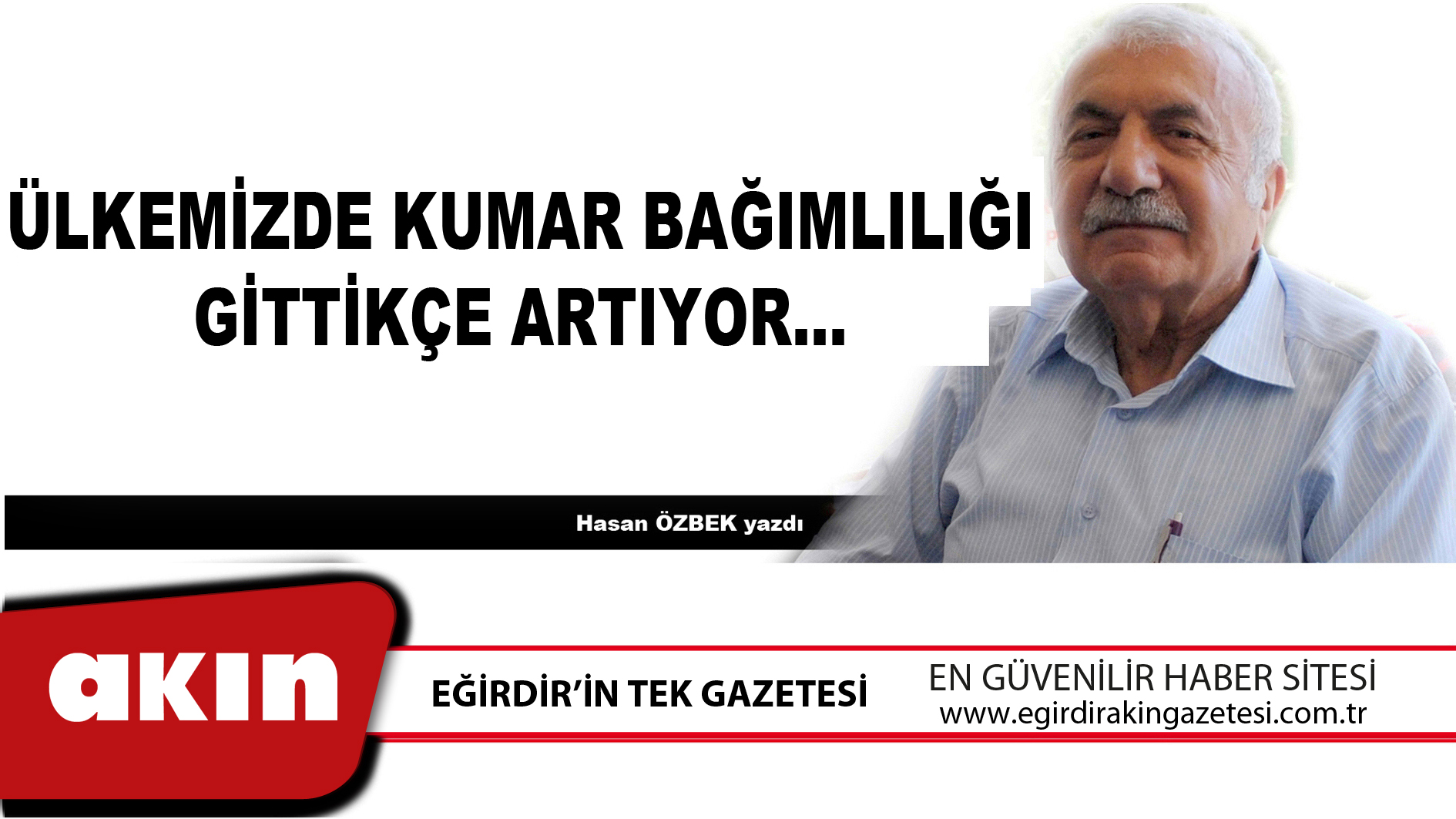 eğirdir haber,akın gazetesi,egirdir haberler,son dakika,ÜLKEMİZDE KUMAR BAĞIMLILIĞI GİTTİKÇE ARTIYOR…