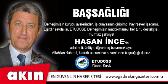eğirdir haber,akın gazetesi,egirdir haberler,son dakika,BAŞSAĞLIĞI