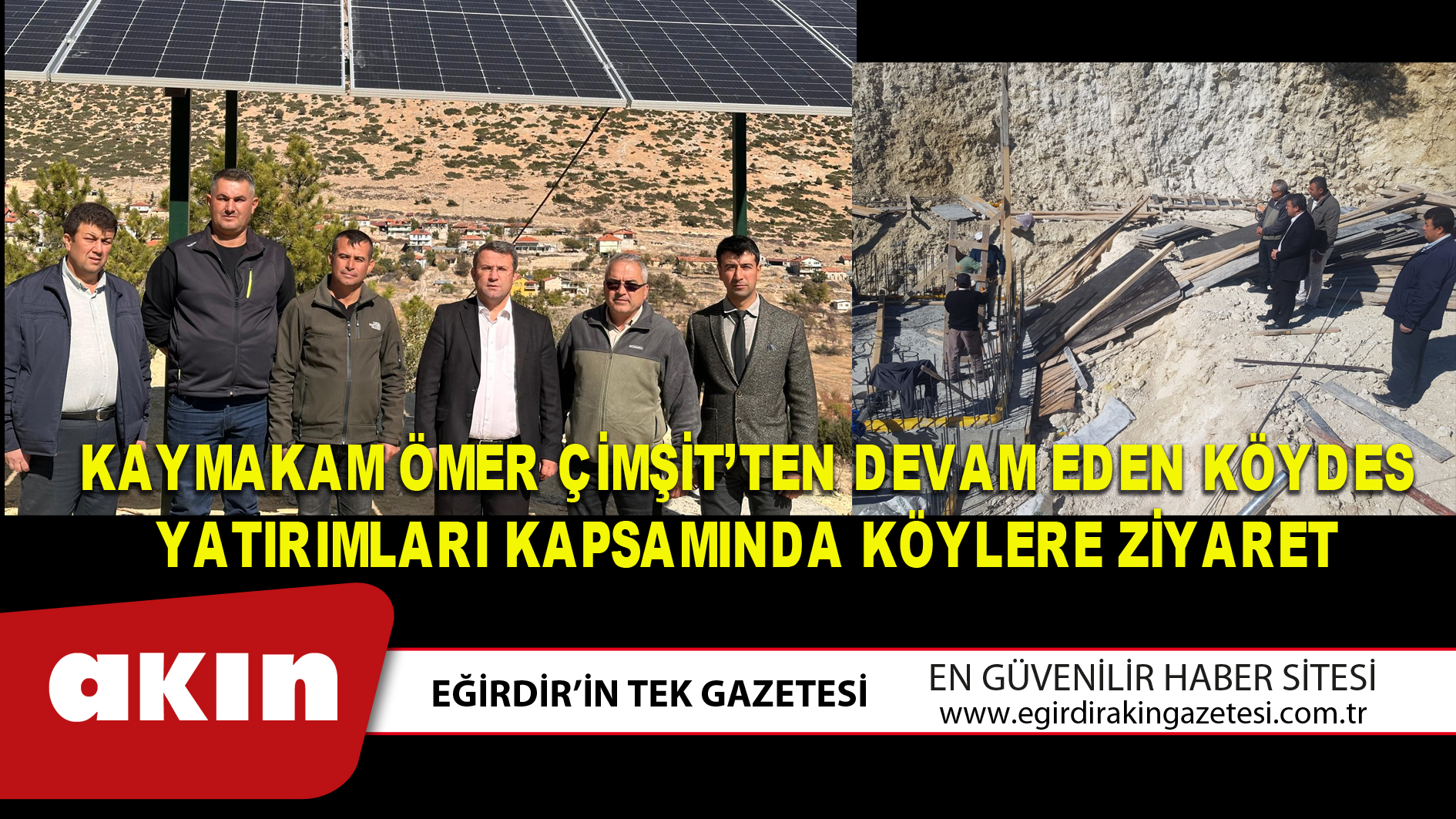 Kaymakam Ömer Çimşit’ten Devam Eden Köydes Yatırımları Kapsamında Köylere Ziyaret