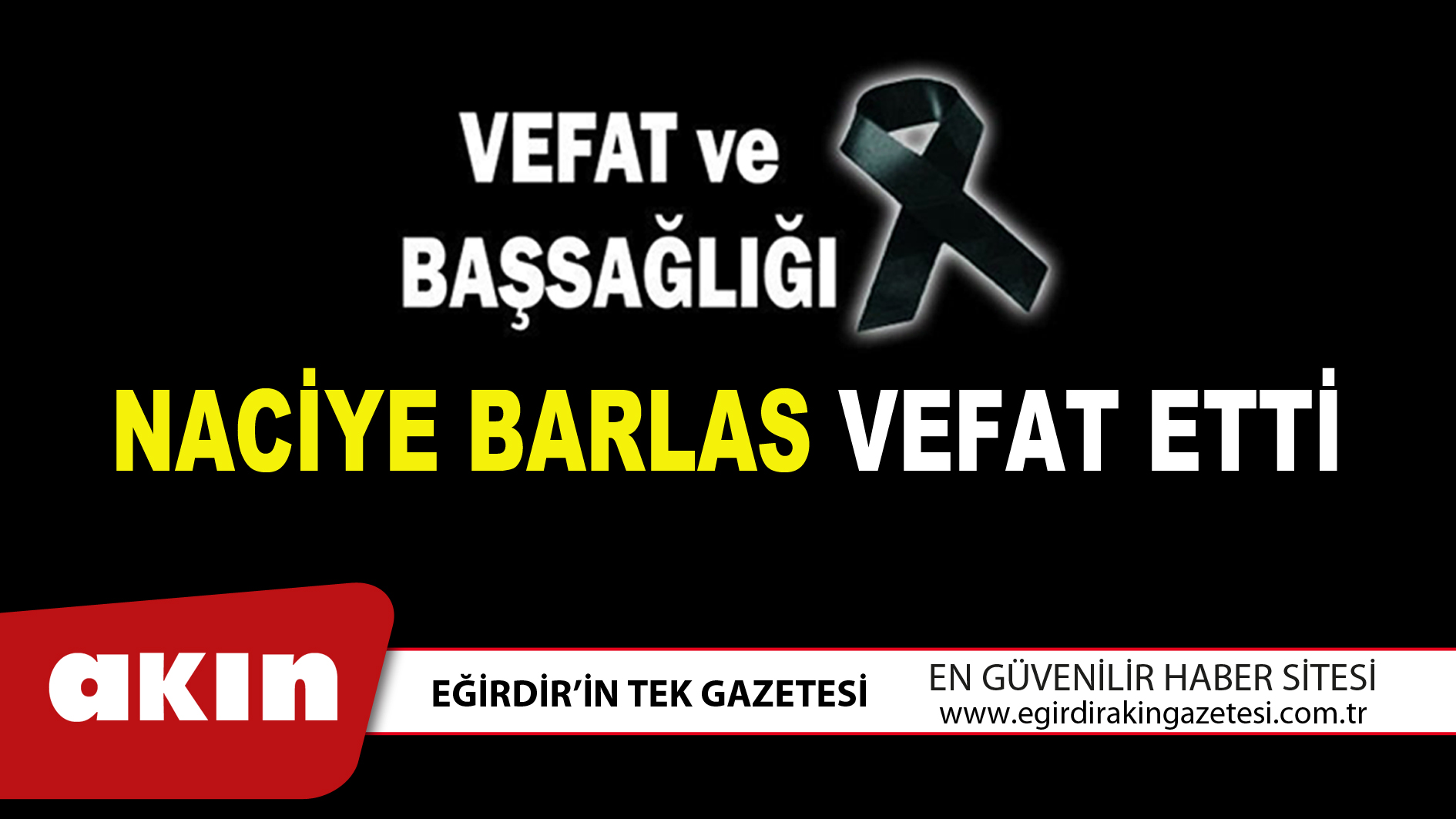NACİYE BARLAS VEFAT ETTİ