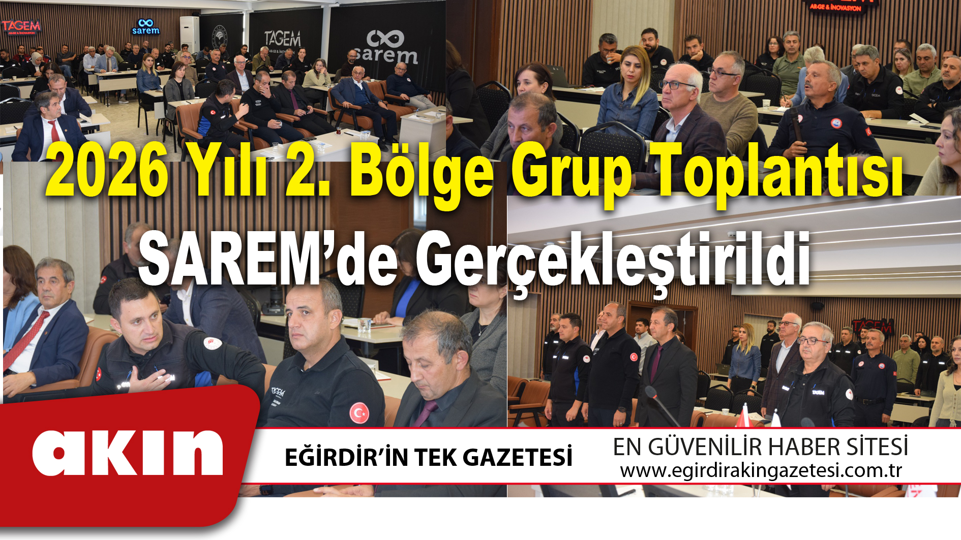 2026 Yılı 2. Bölge Grup Toplantısı SAREM’de Gerçekleştirildi