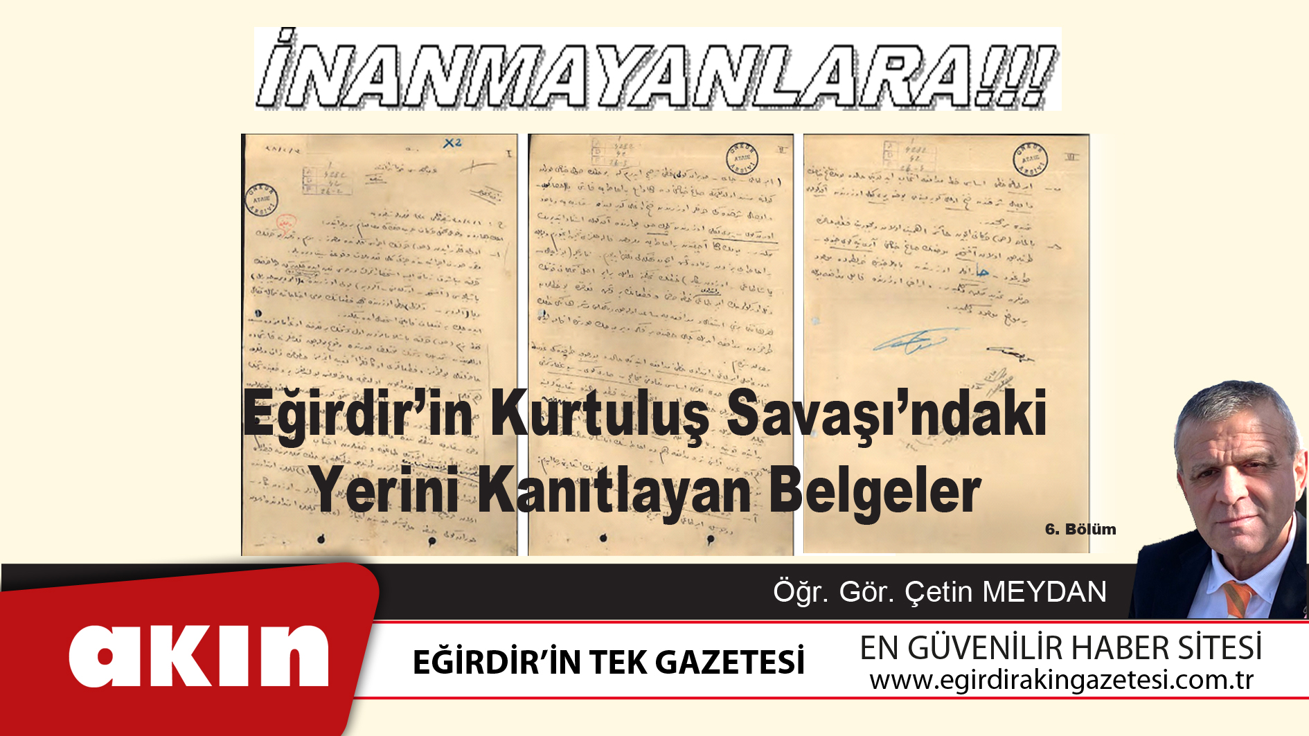 eğirdir haber,akın gazetesi,egirdir haberler,son dakika,Eğirdir’in Kurtuluş Savaşı’ndaki Yerini Kanıtlayan Belgeler