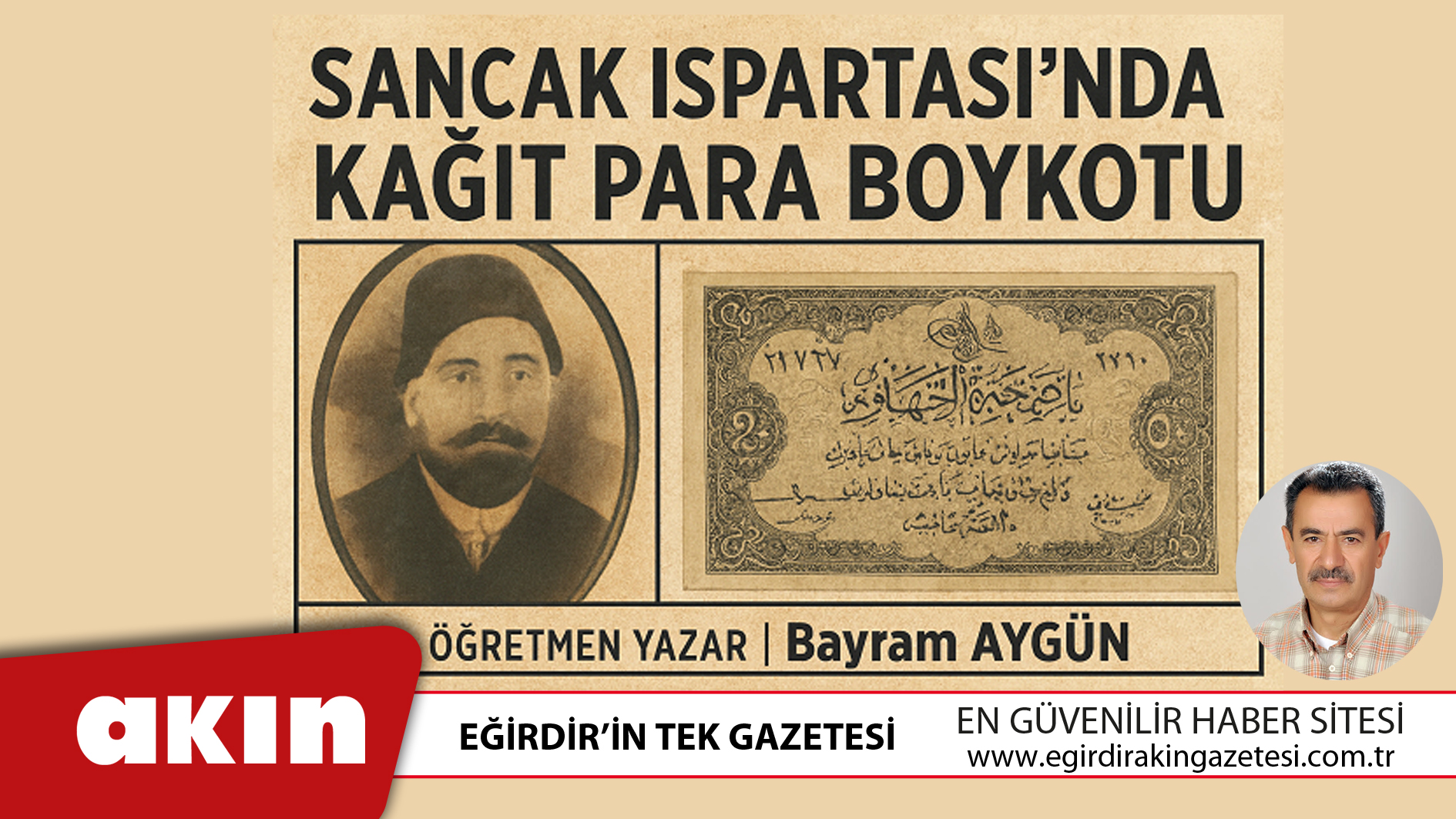 eğirdir haber,akın gazetesi,egirdir haberler,son dakika, Sancak Ispartası'nda Kağıt Para Boykotu
