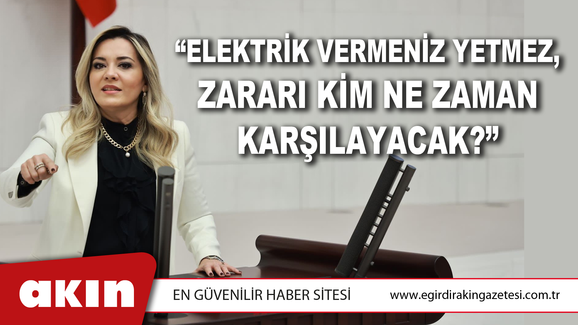 “Elektrik Vermeniz Yetmez, Zararı Kim Ne Zaman Karşılayacak?”
