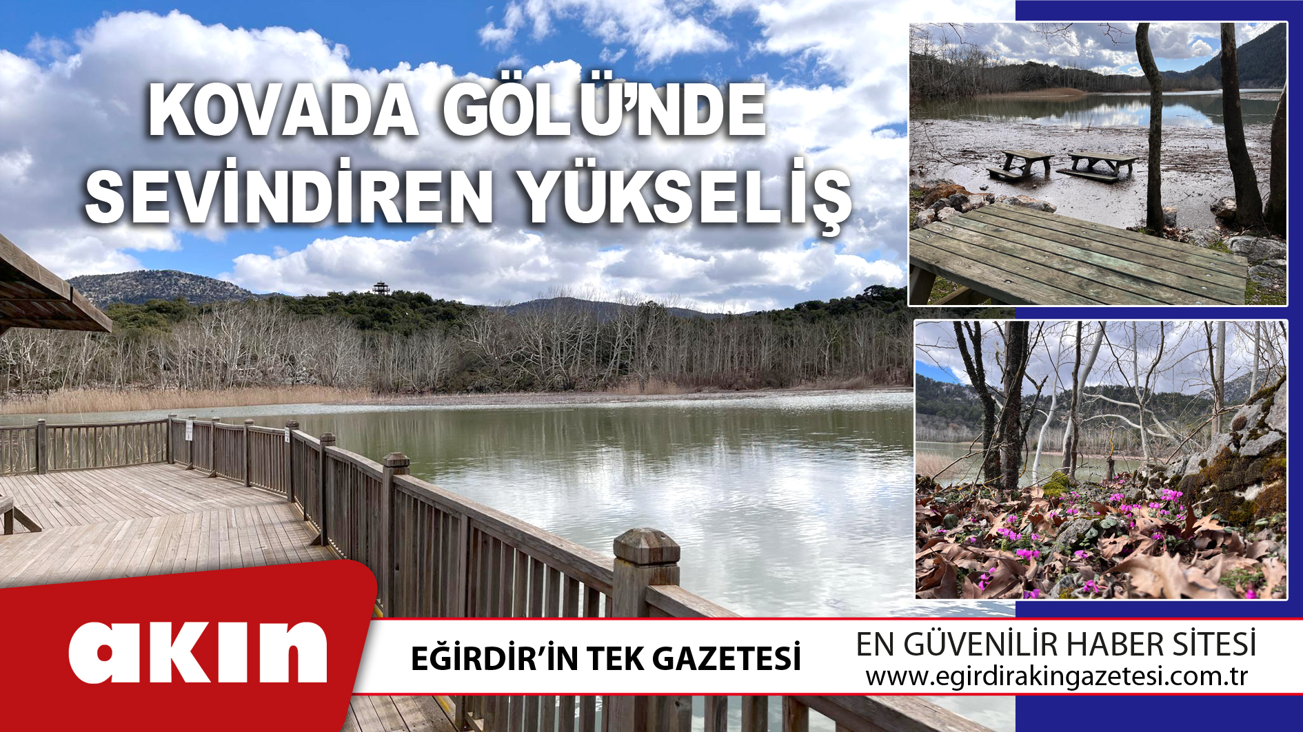 Kovada Gölü’nde Sevindiren Yükseliş