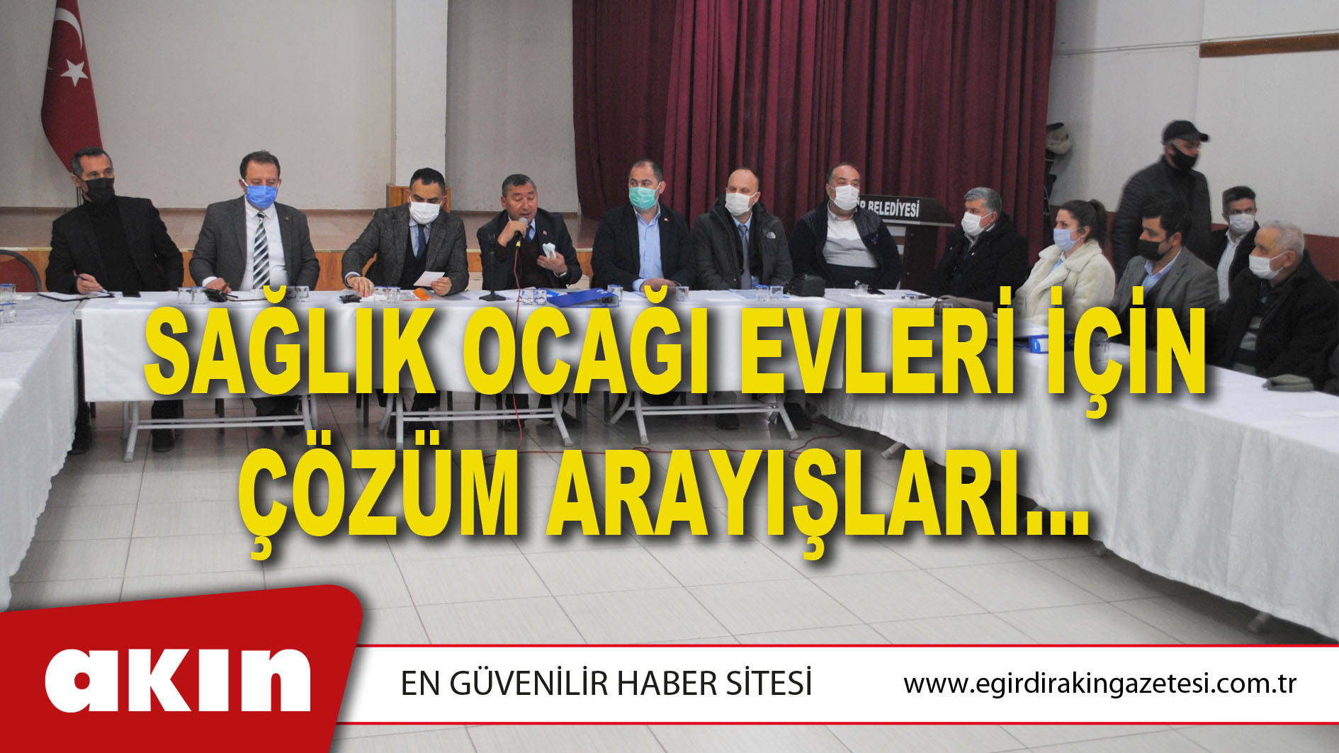 SAĞLIK OCAĞI EVLERİ İÇİN ÇÖZÜM ARAYIŞLARI…