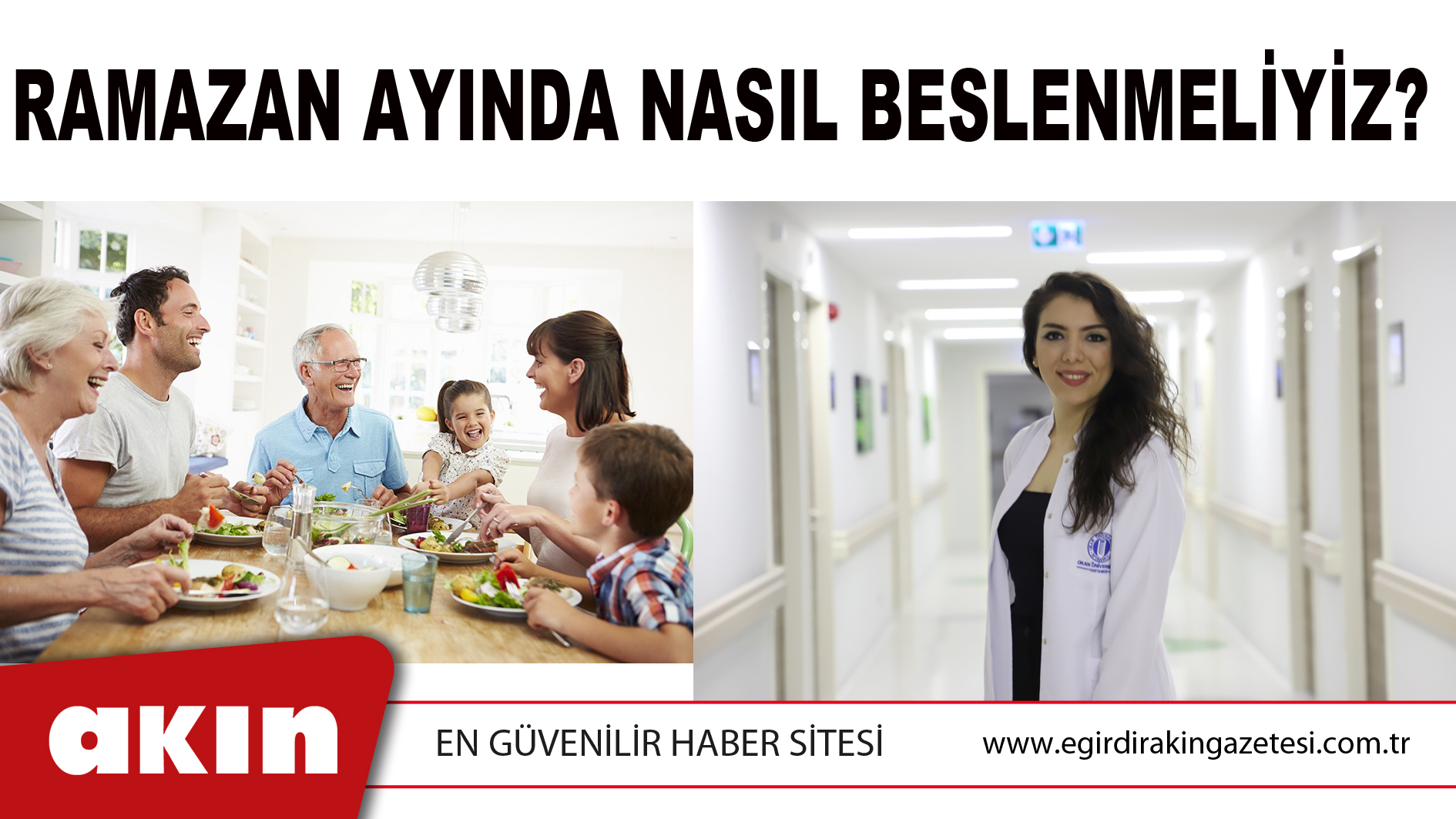 Ramazan Ayında Nasıl Beslenmeliyiz?