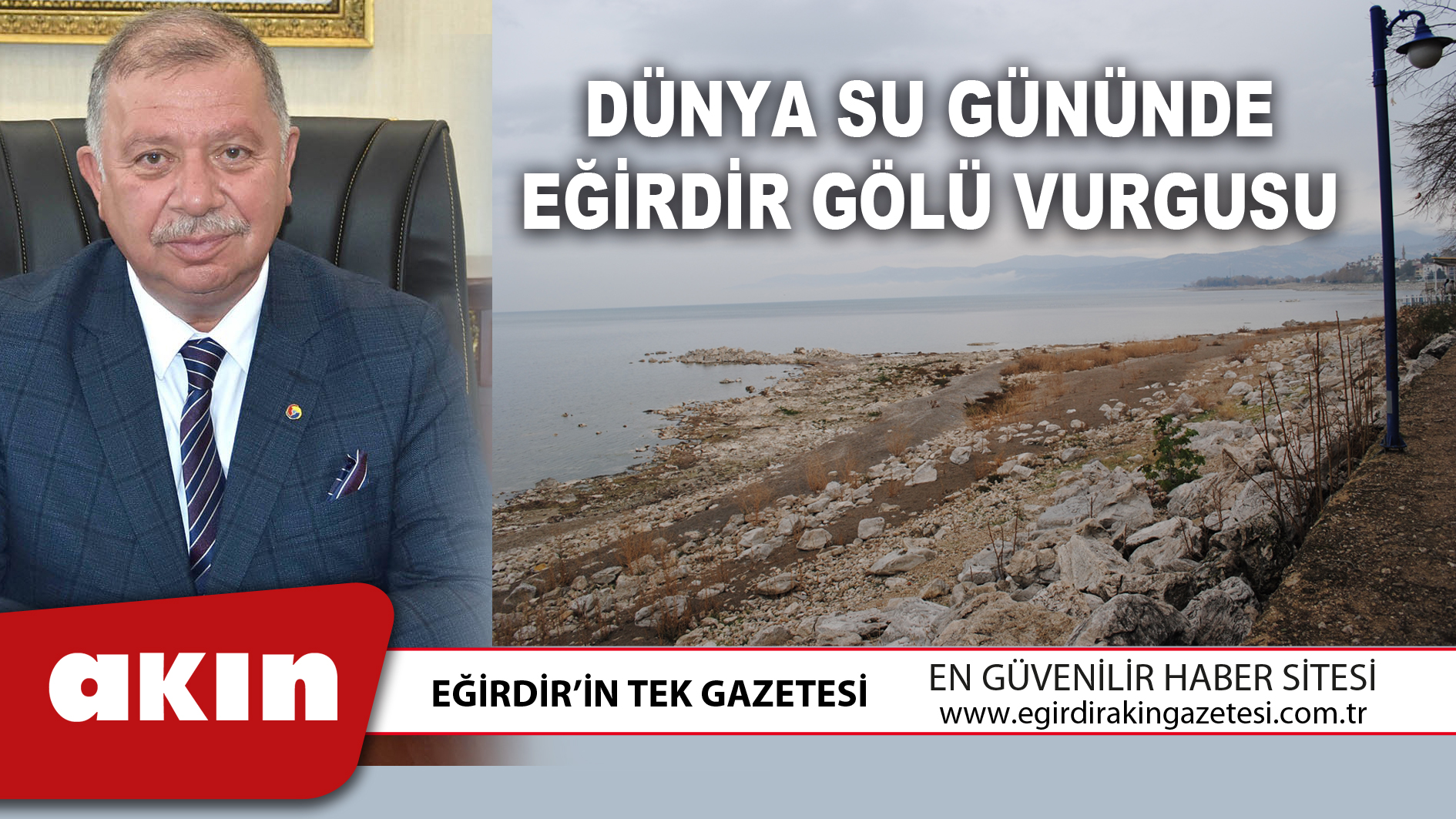 DÜNYA SU GÜNÜNDE EĞİRDİR GÖLÜ VURGUSU