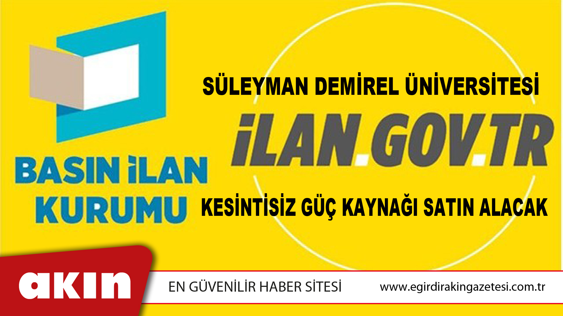Süleyman Demirel Üniversitesi Kesintisiz Güç Kaynağı Satın Alacak