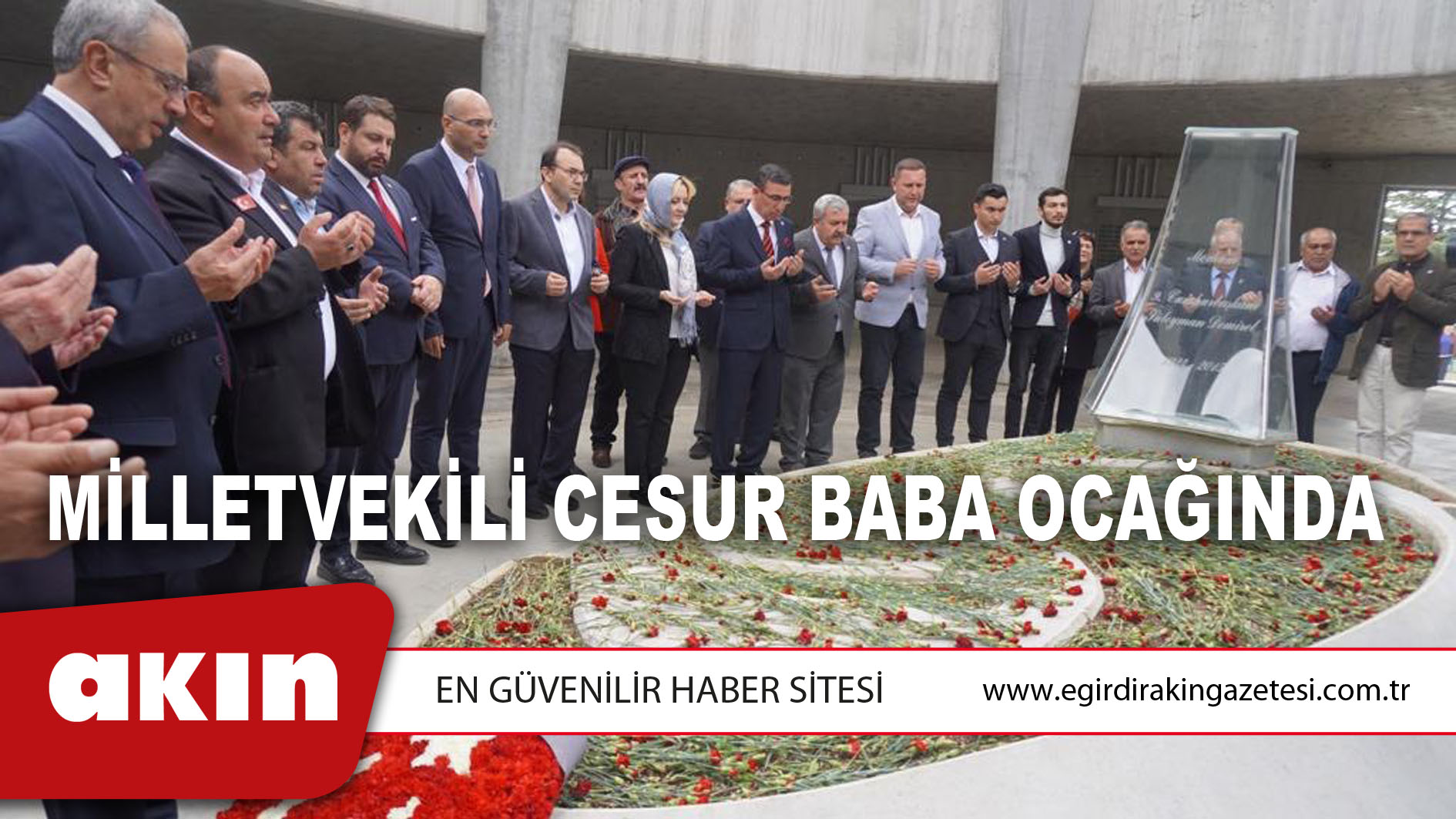 Milletvekili Cesur Baba Ocağında