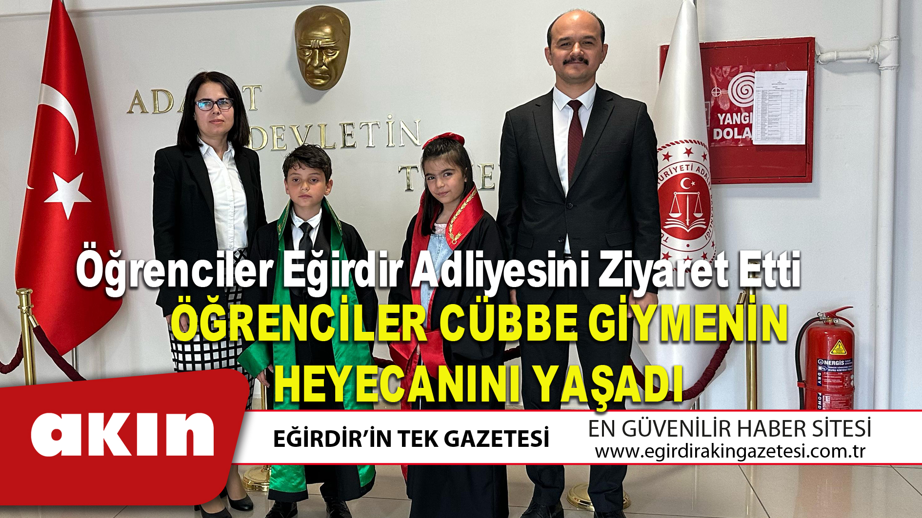 Öğrenciler Eğirdir Adliyesini Ziyaret Etti