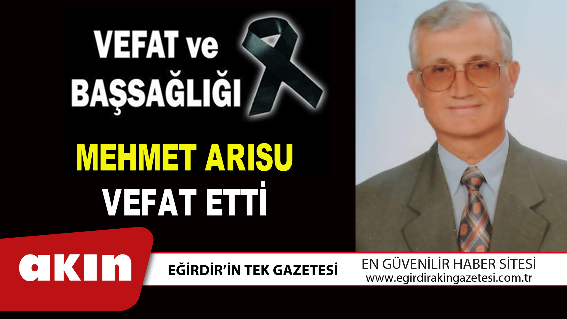 MEHMET ARISU VEFAT ETTİ