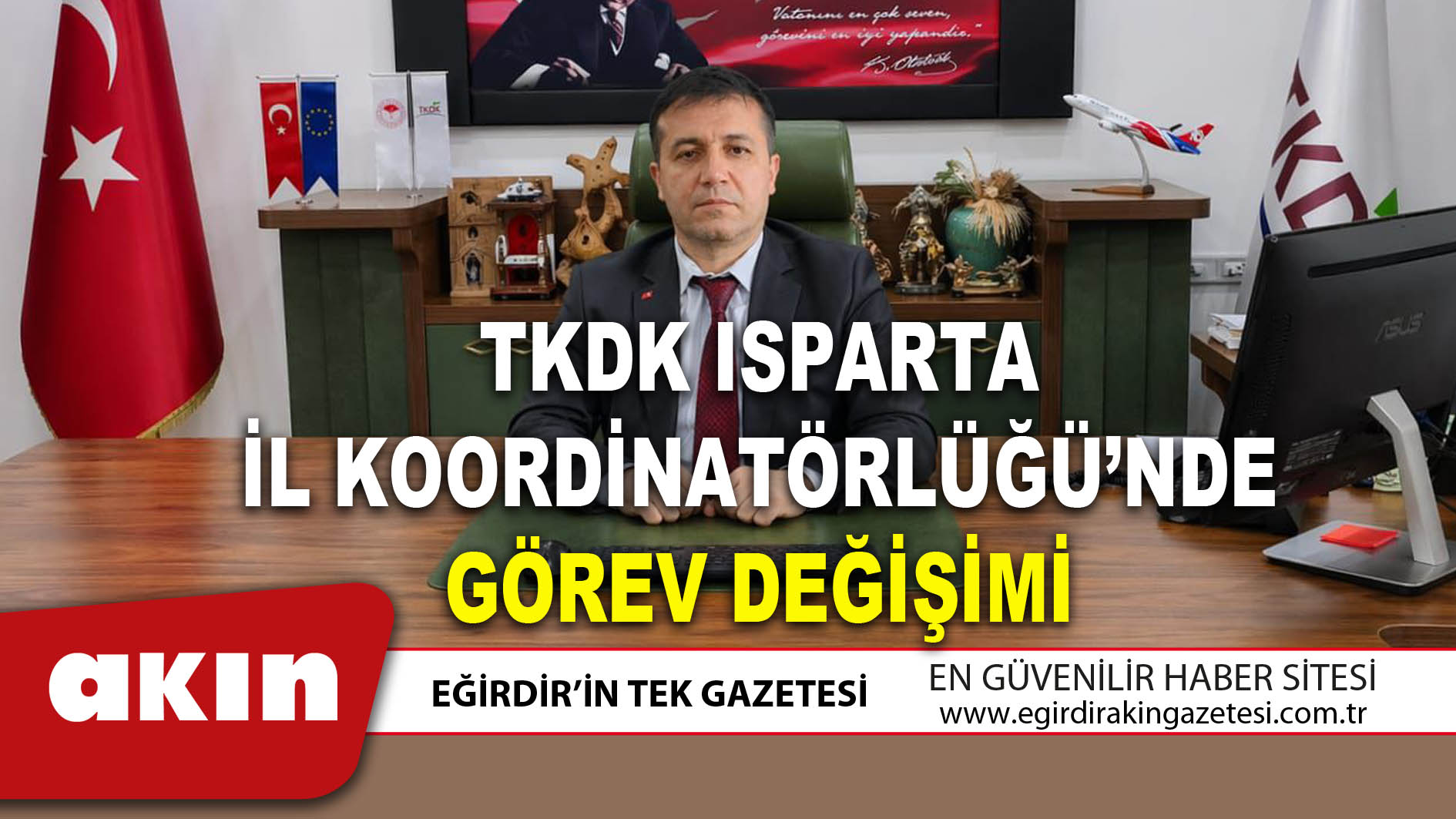 TKDK ISPARTA İL KOORDİNATÖRLÜĞÜ’NDE GÖREV DEĞİŞİMİ