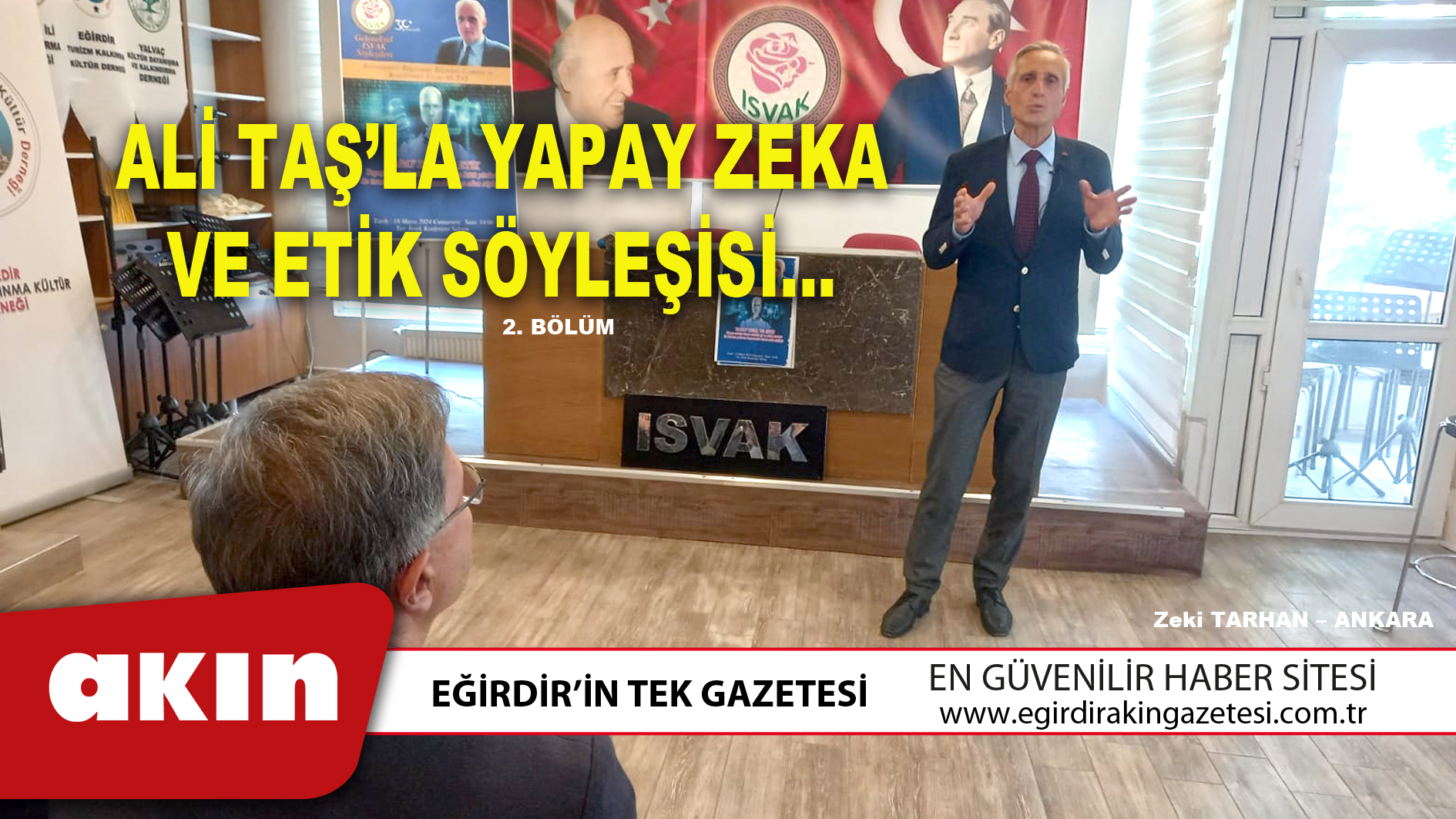 ALİ TAŞ’LA YAPAY ZEKA VE ETİK SÖYLEŞİSİ…(Bölüm2)