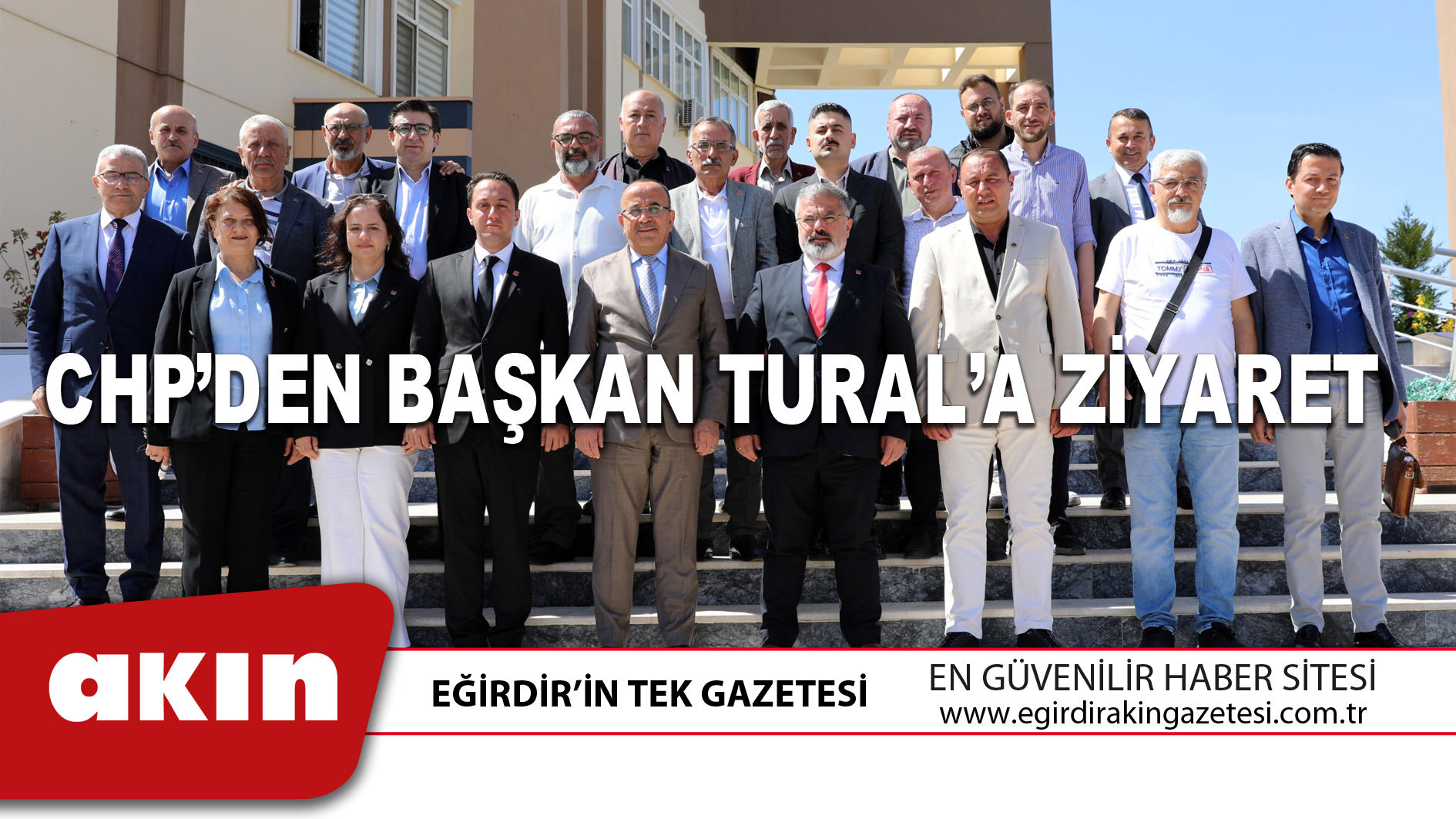  CHP’DEN BAŞKAN TURAL’A ZİYARET