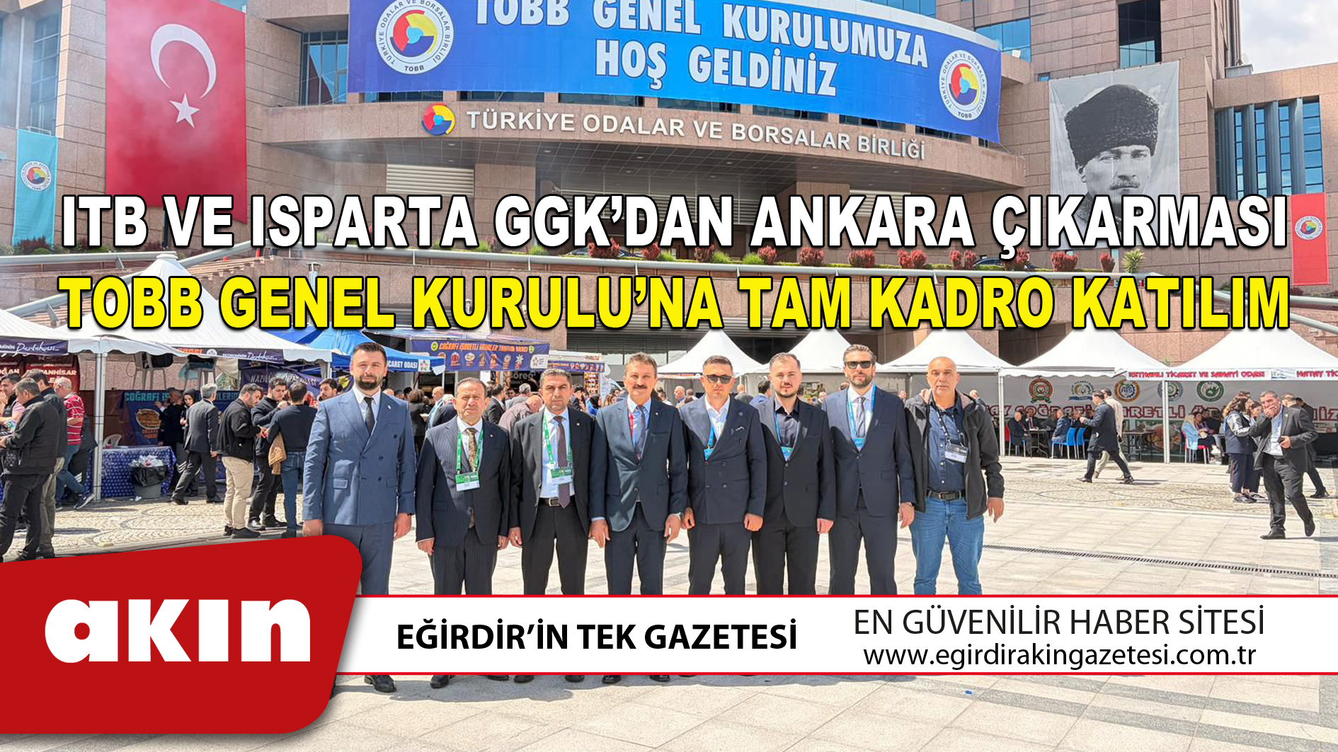 TOBB GENEL KURULU’NA TAM KADRO KATILIM